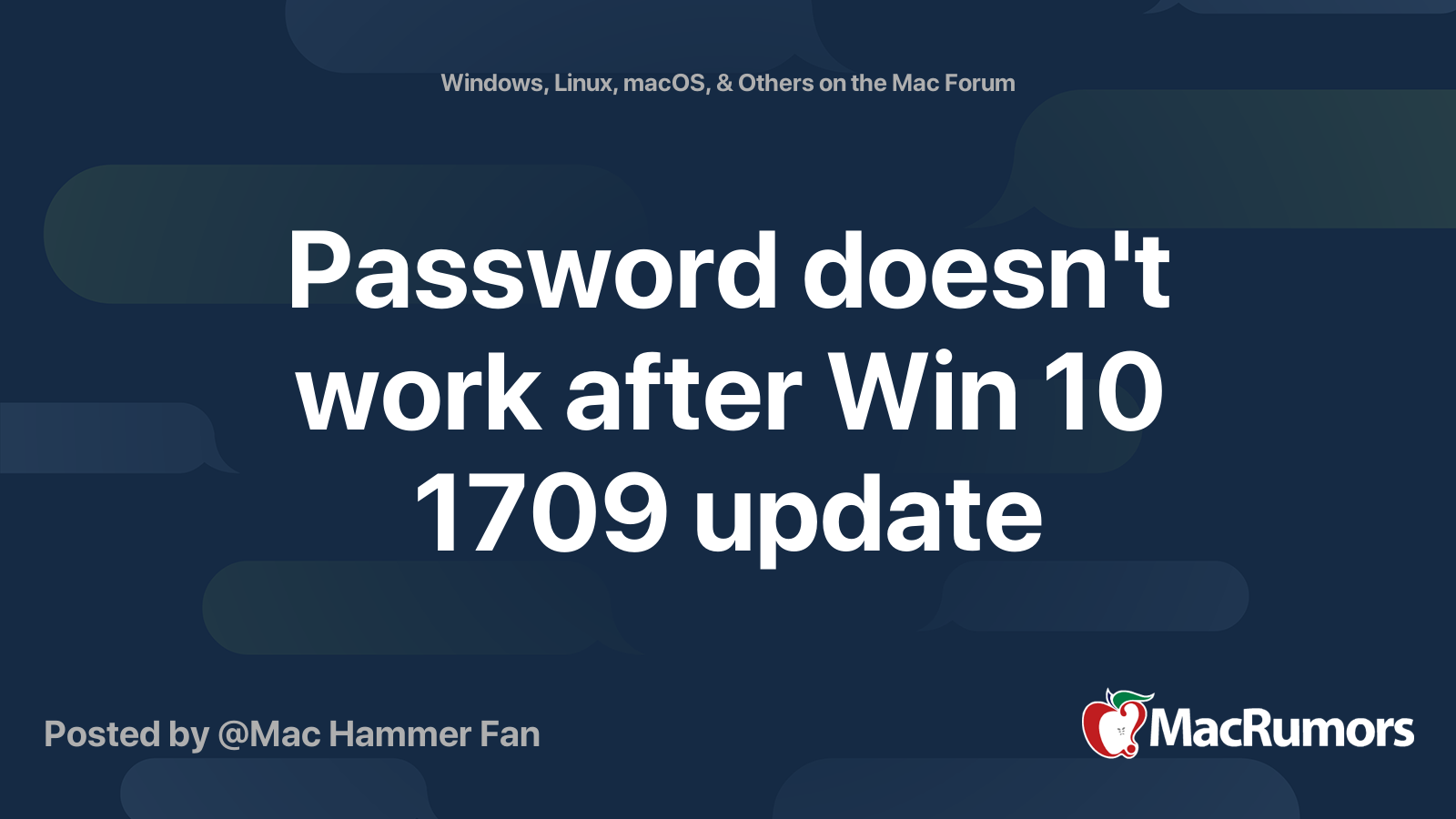 Password Doesn t Work After Win 10 1709 Update MacRumors Forums