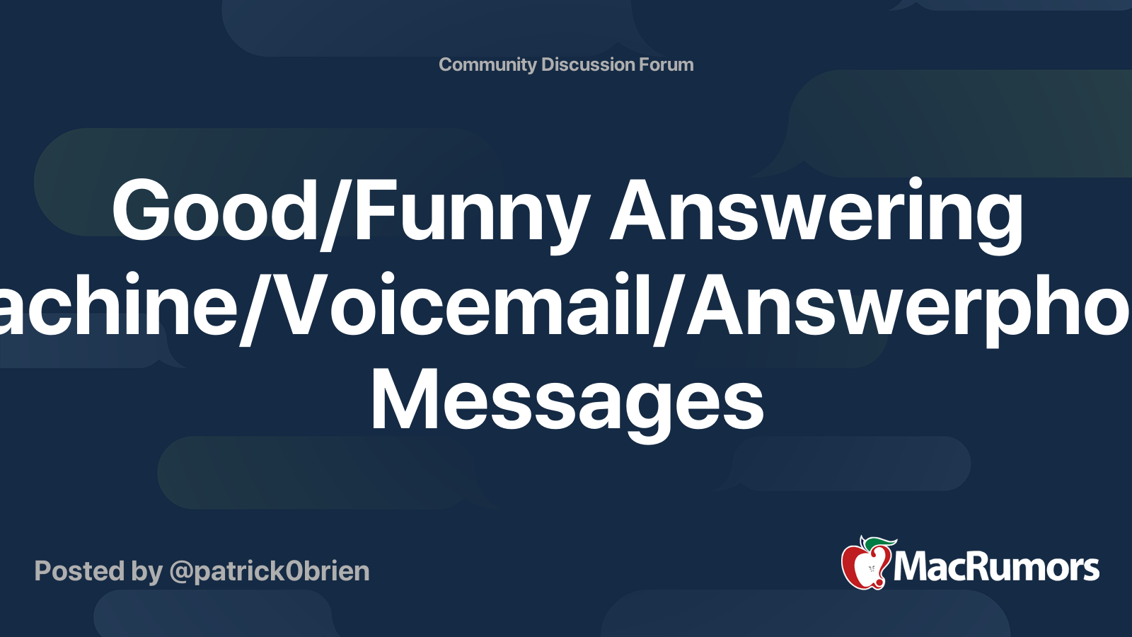 Good/Funny Answering Machine/Voicemail/Answerphone Messages MacRumors