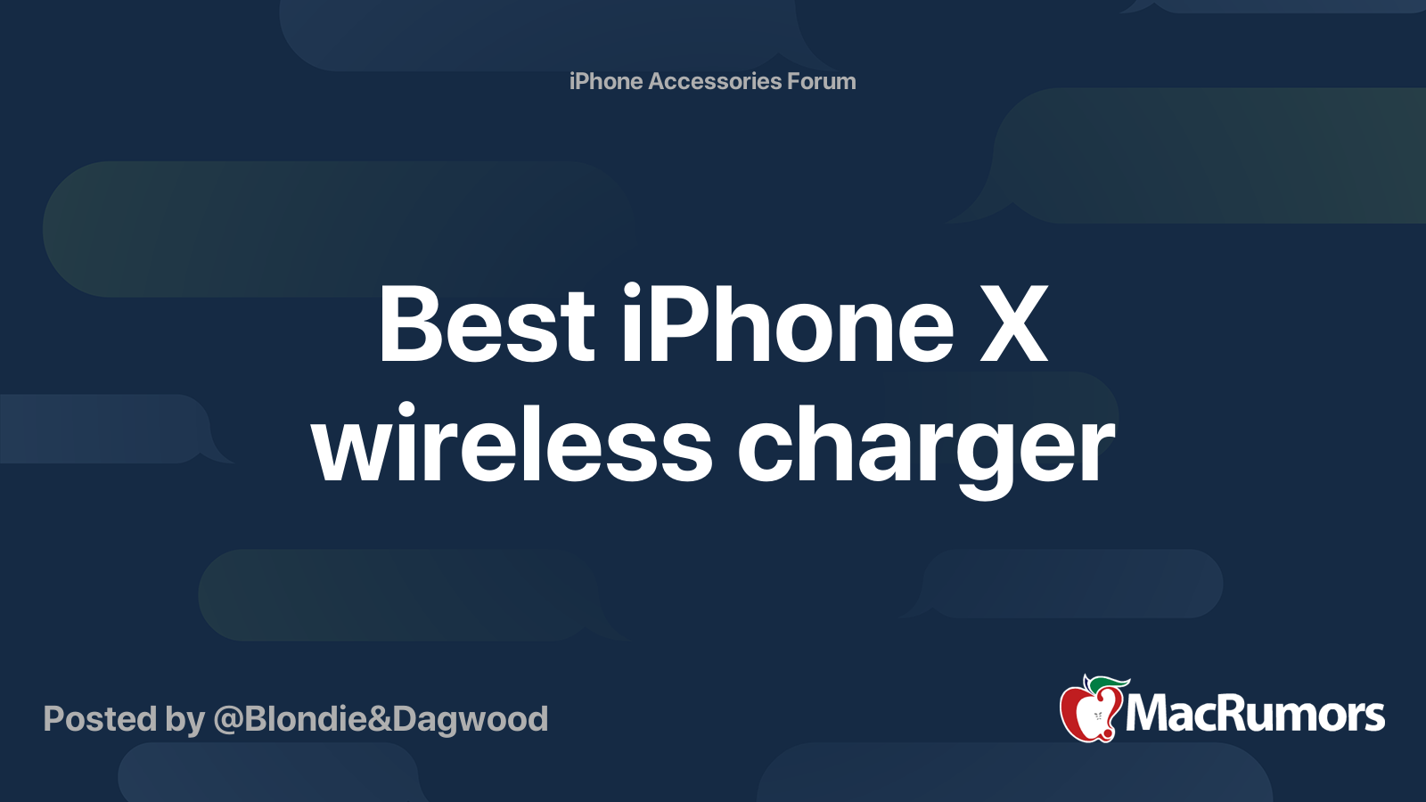 Best iPhone X wireless charger MacRumors Forums