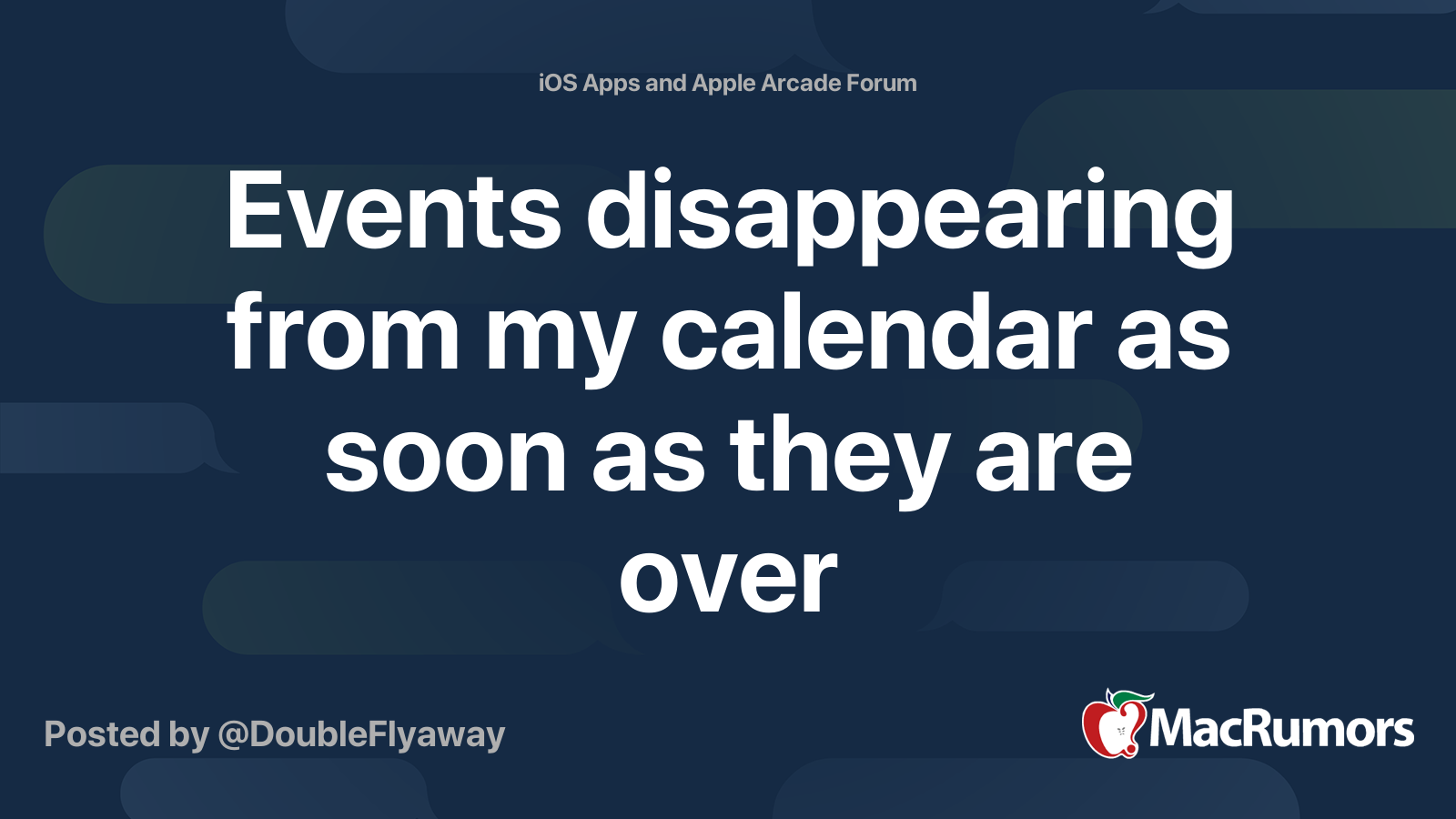 Events disappearing from my calendar as soon as they are over