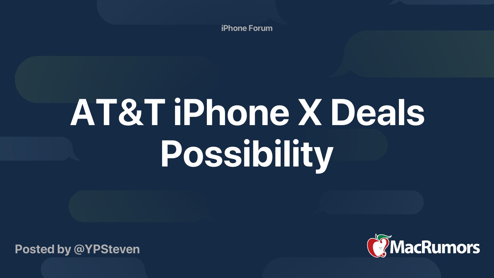 AT&T iPhone X Deals Possibility MacRumors Forums