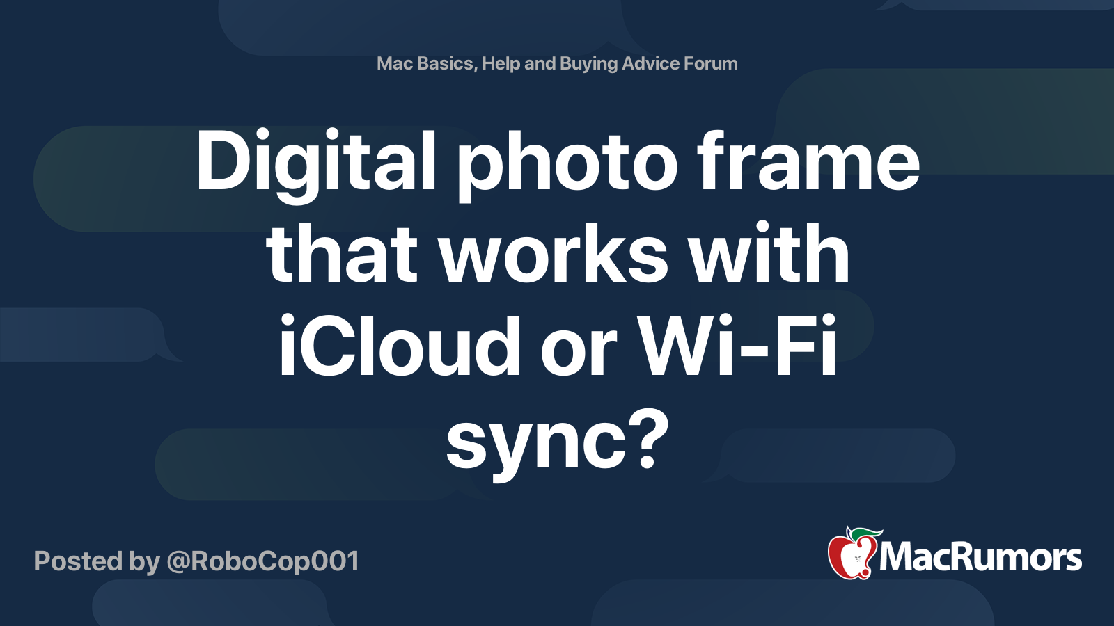Digital photo frame that works with iCloud or WiFi sync? MacRumors