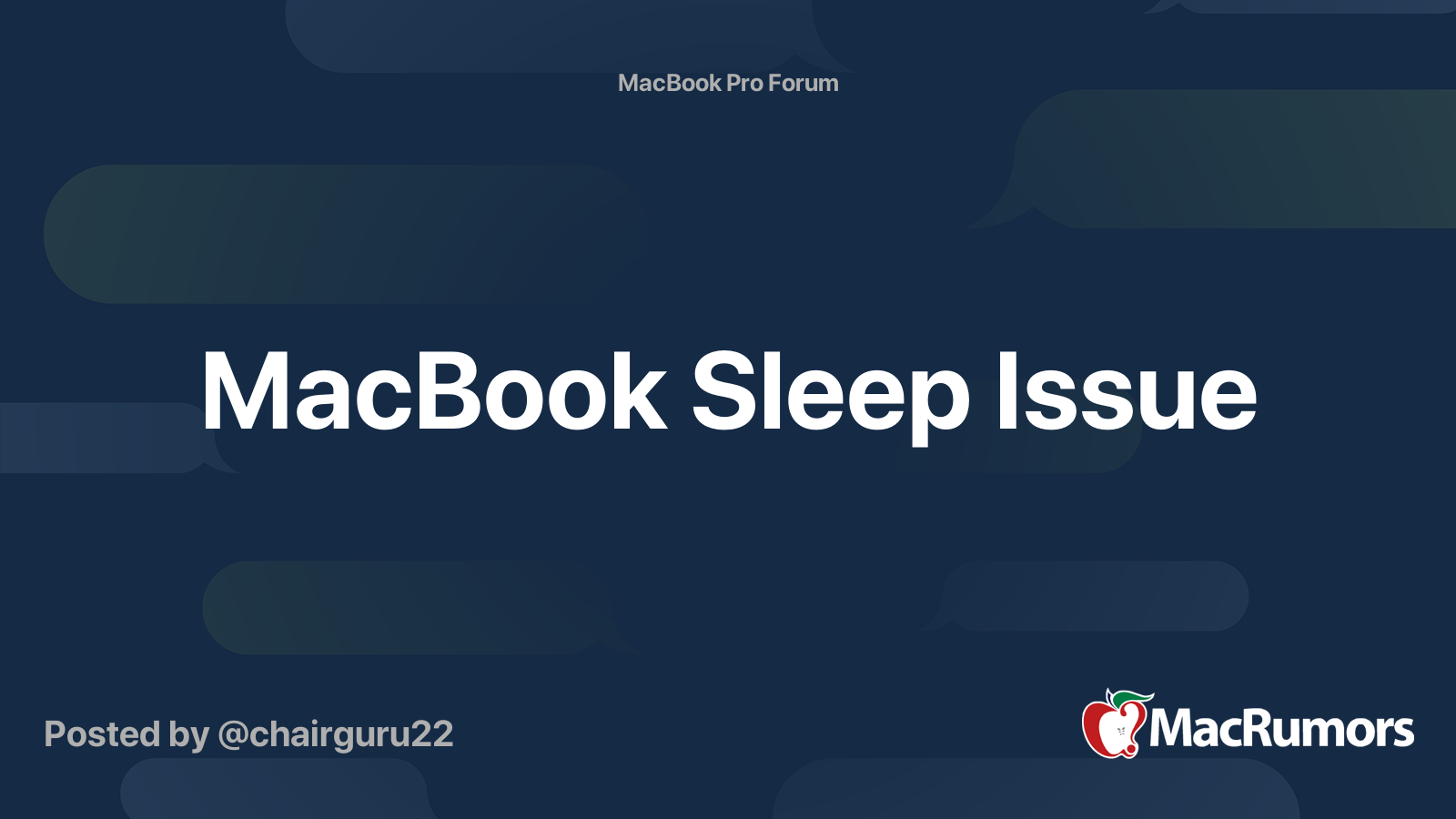 MacBook Sleep Issue | MacRumors Forums