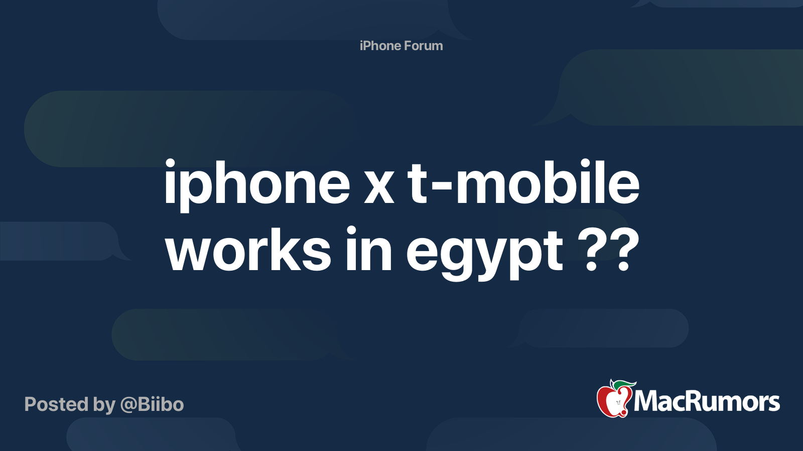 iphone x tmobile works in egypt ?? MacRumors Forums