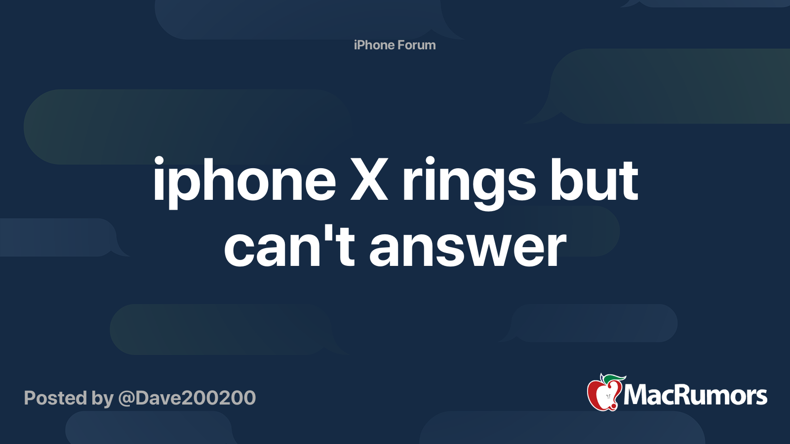 iphone X rings but can't answer MacRumors Forums