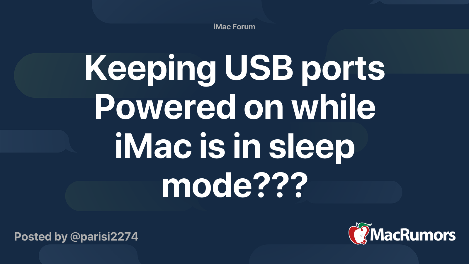 Keeping USB ports Powered on while iMac is in sleep mode??? MacRumors