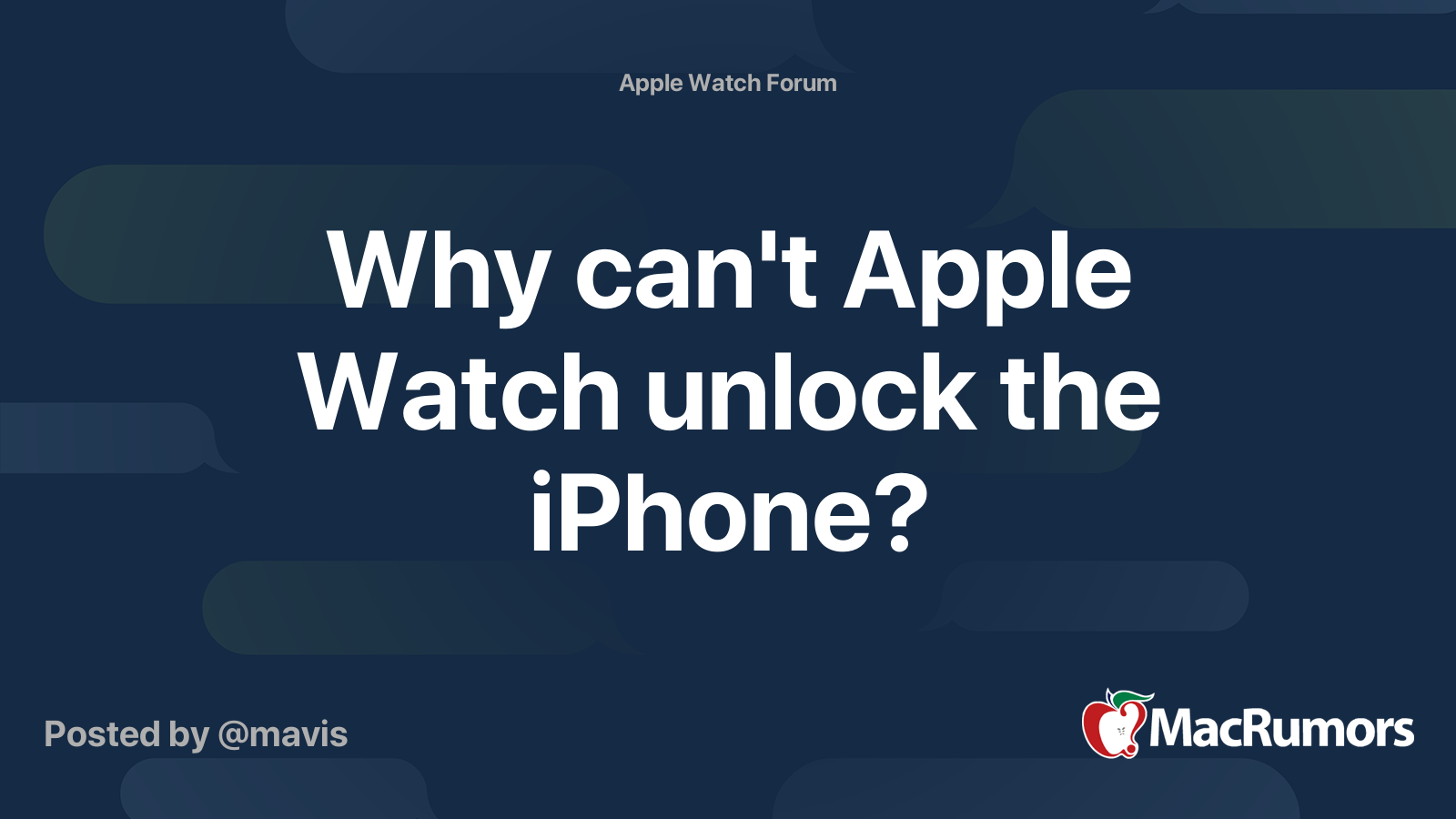 Why can't Apple Watch unlock the iPhone? MacRumors Forums