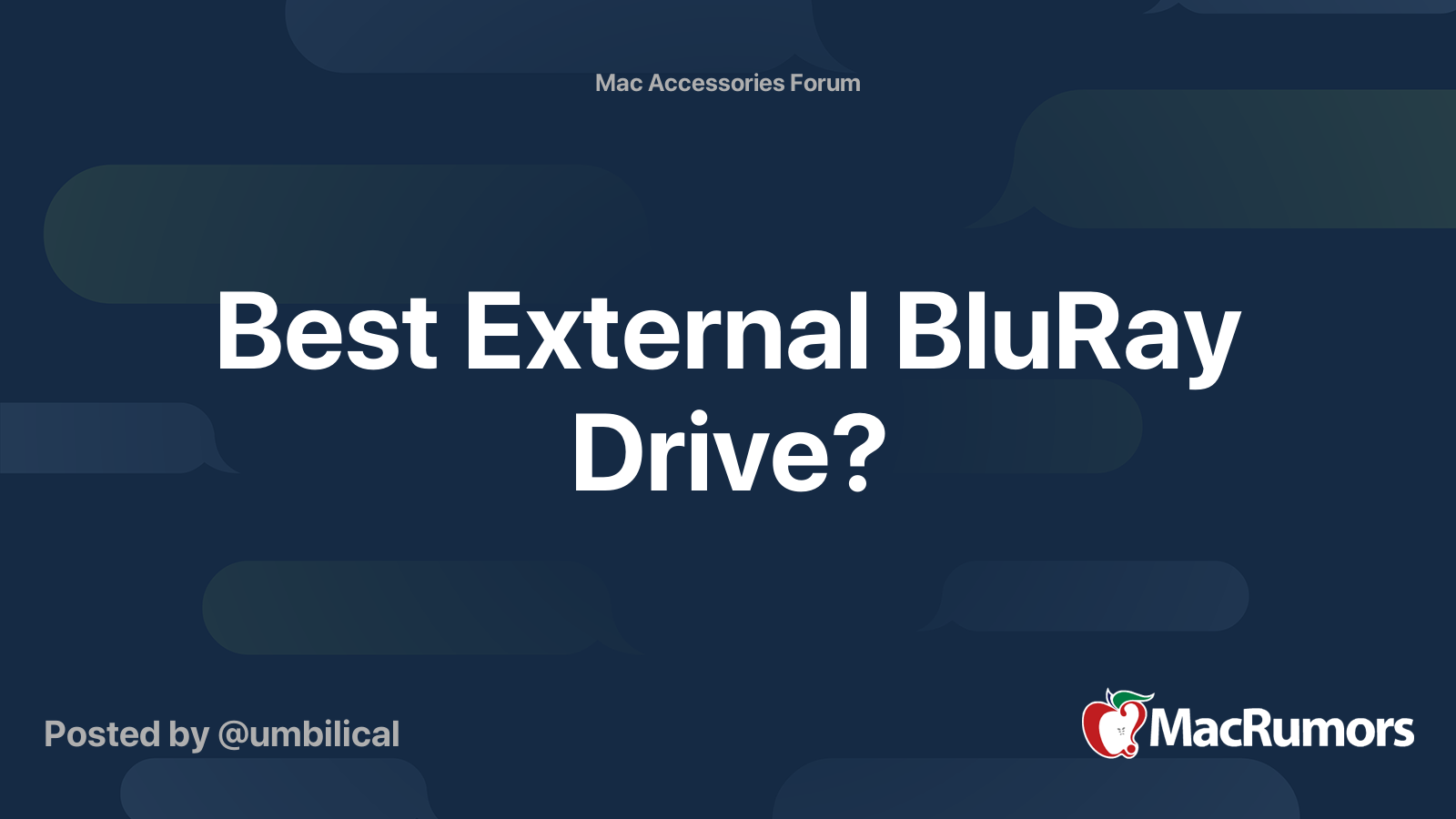 Best External BluRay Drive? MacRumors Forums