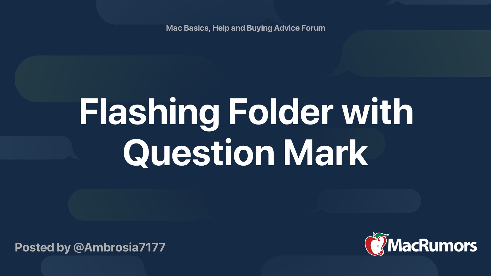 Flashing Folder with Question Mark MacRumors Forums