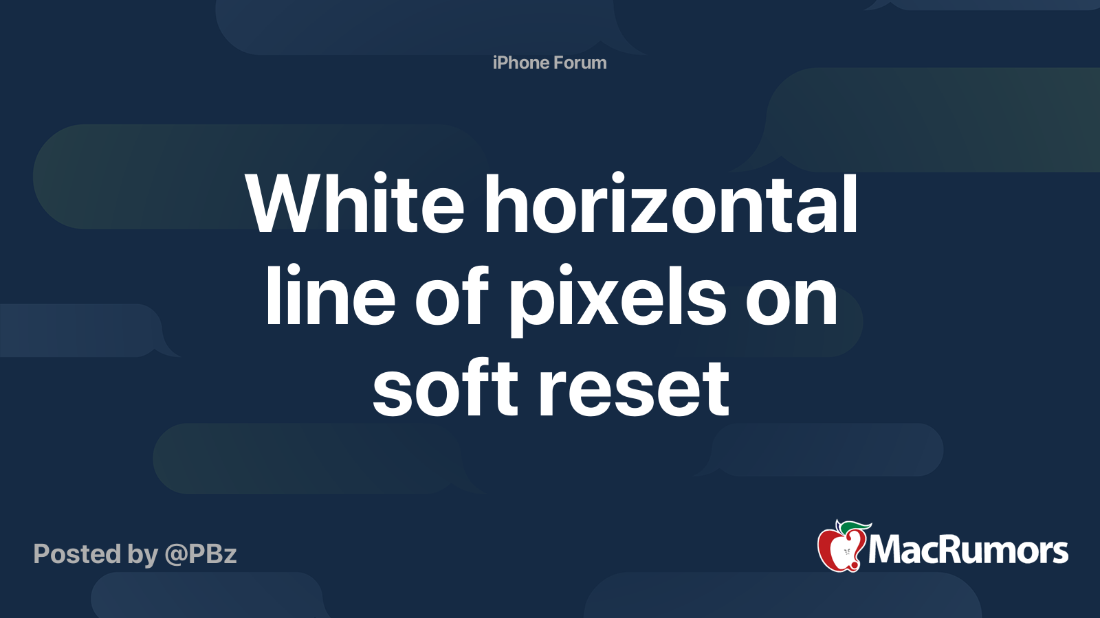White horizontal line of pixels on soft reset | MacRumors Forums