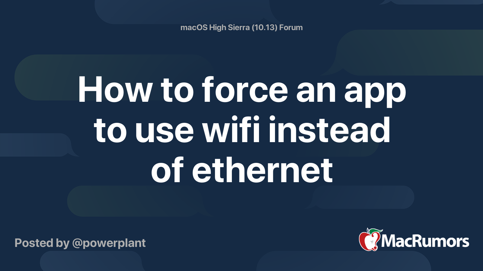 How to force an app to use wifi instead of MacRumors Forums