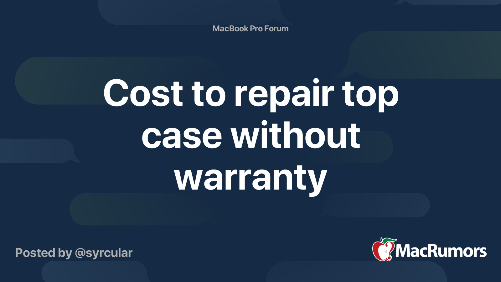 fascisme hente bølge Cost to repair top case without warranty | MacRumors Forums
