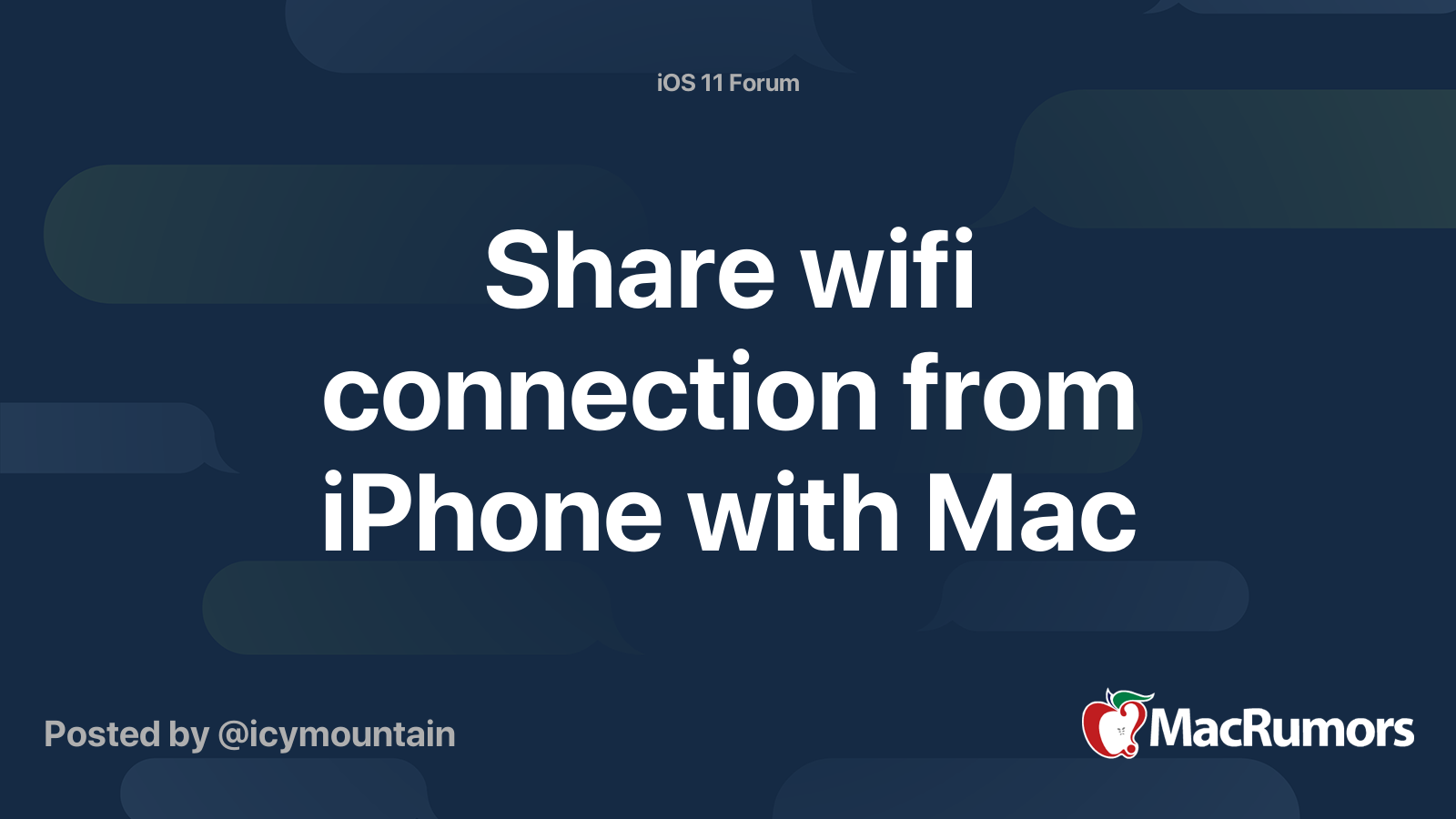 Share wifi connection from iPhone with Mac | MacRumors Forums