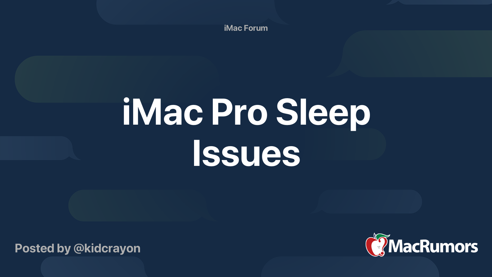 iMac Pro Sleep Issues MacRumors Forums