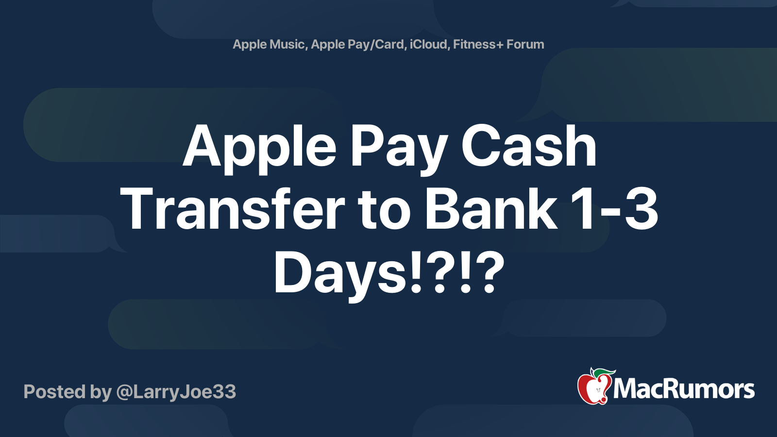 apple-pay-cash-transfer-to-bank-1-3-days-macrumors-forums