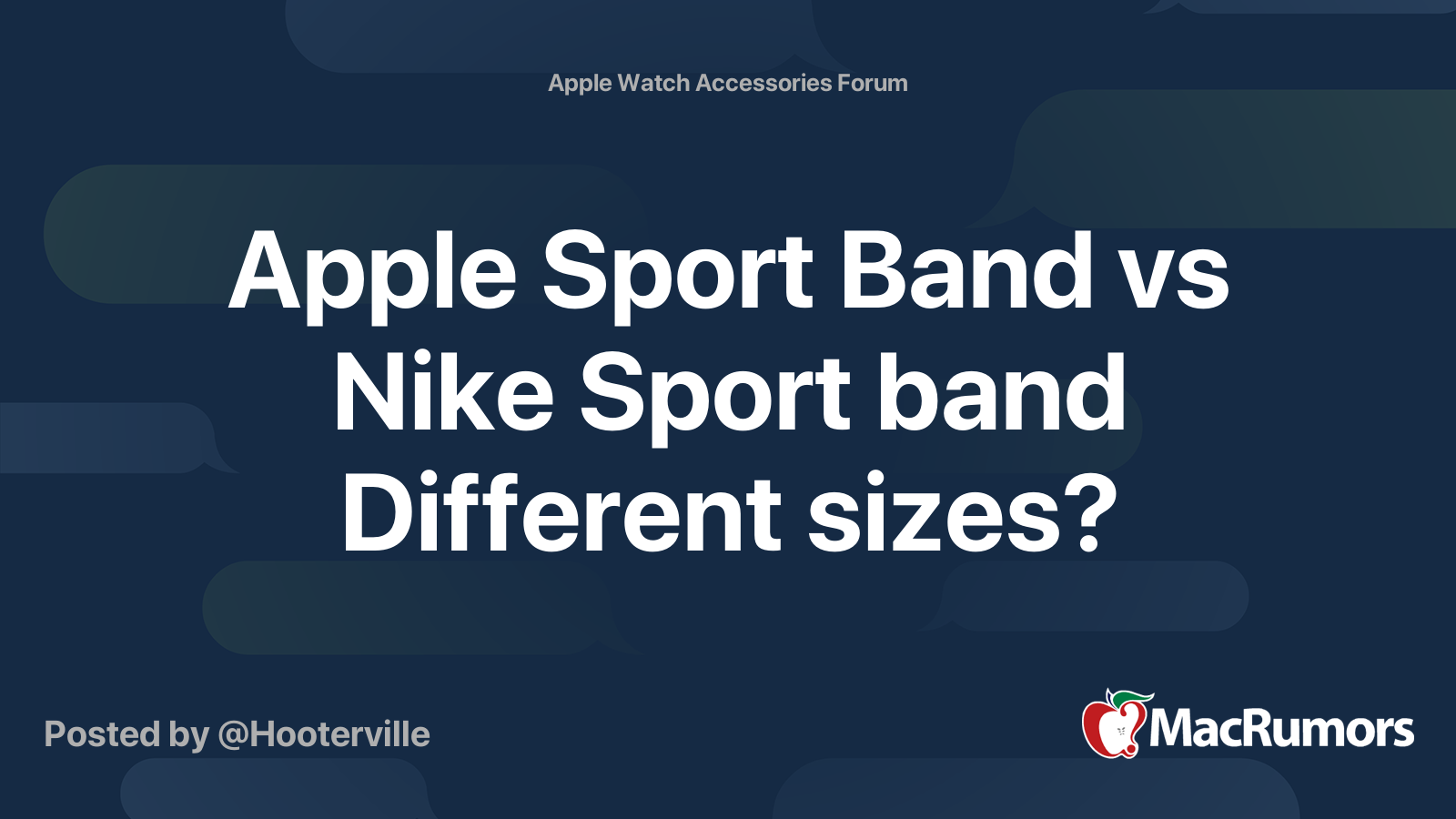 Apple Sport Band vs Nike Sport band Different sizes? MacRumors Forums