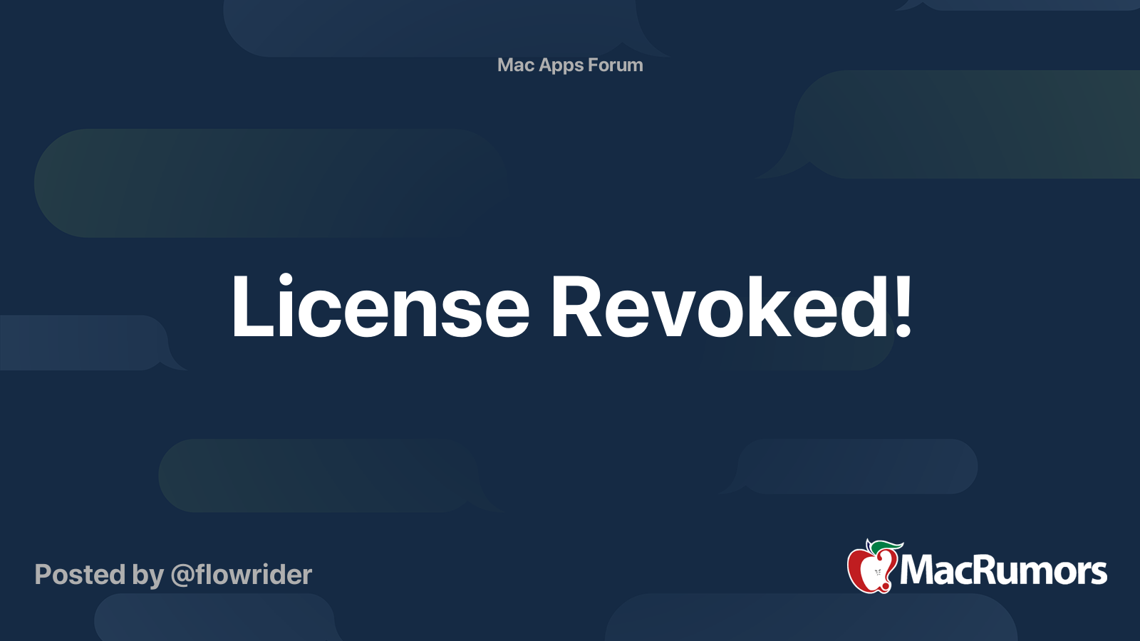 License Revoked! MacRumors Forums