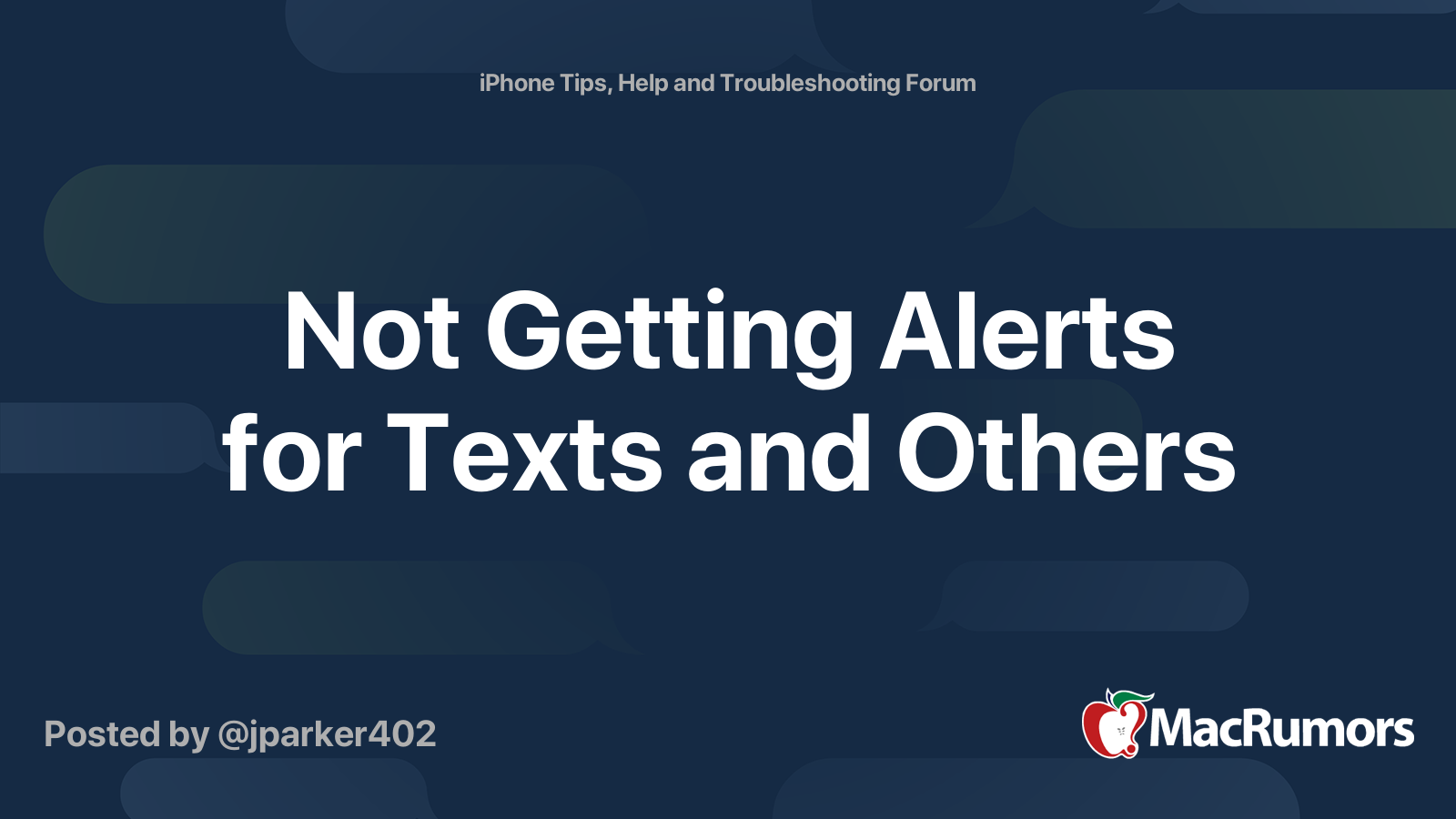 Not Getting Alerts for Texts and Others MacRumors Forums