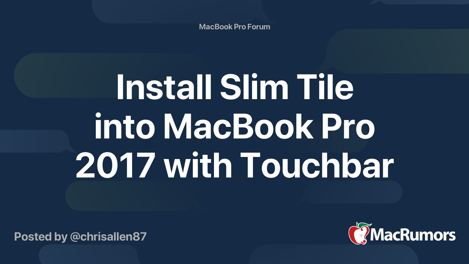 Install Slim Tile into MacBook Pro 2017 with Touchbar MacRumors Forums