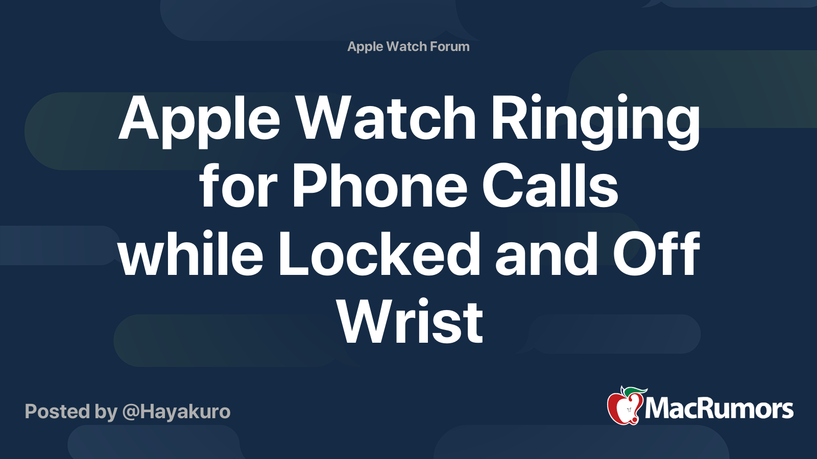 Apple Watch Ringing for Phone Calls while Locked and Off Wrist