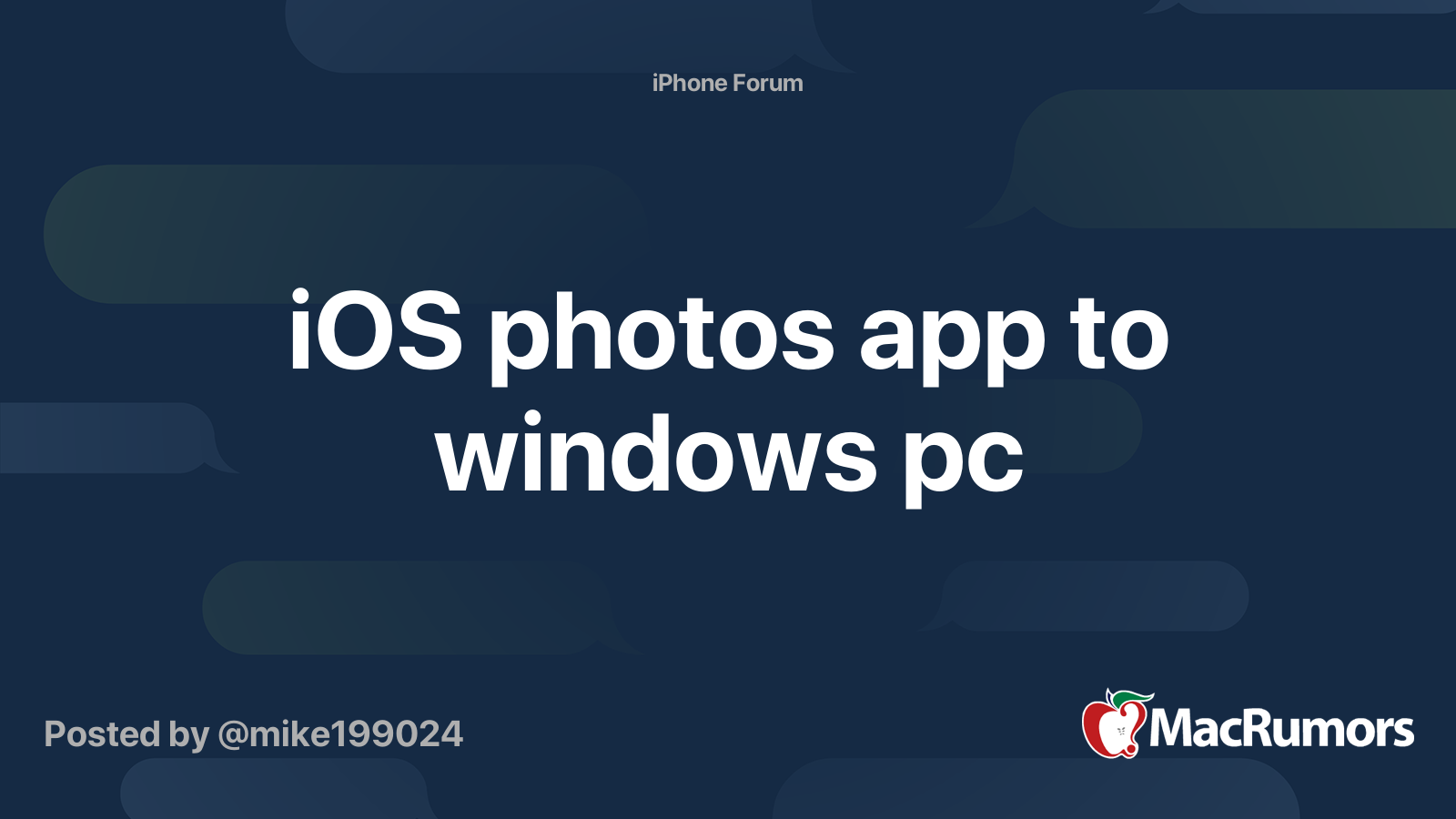 iOS photos app to windows pc | MacRumors Forums