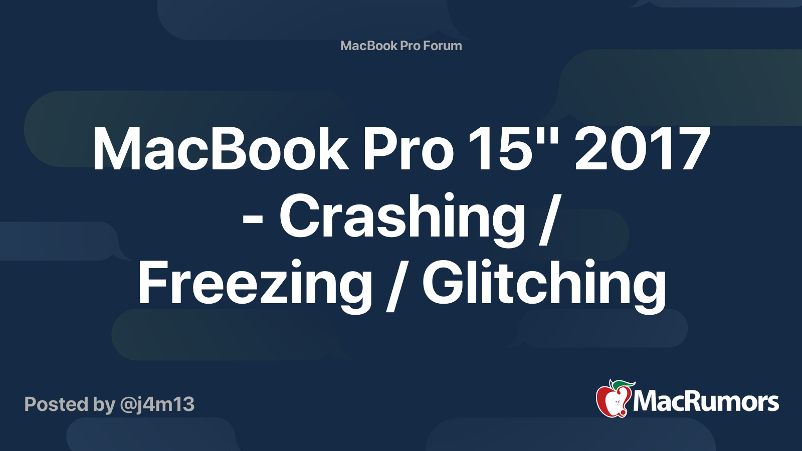 MacBook Pro 15" 2017 - Crashing / Freezing / Glitching | MacRumors Forums