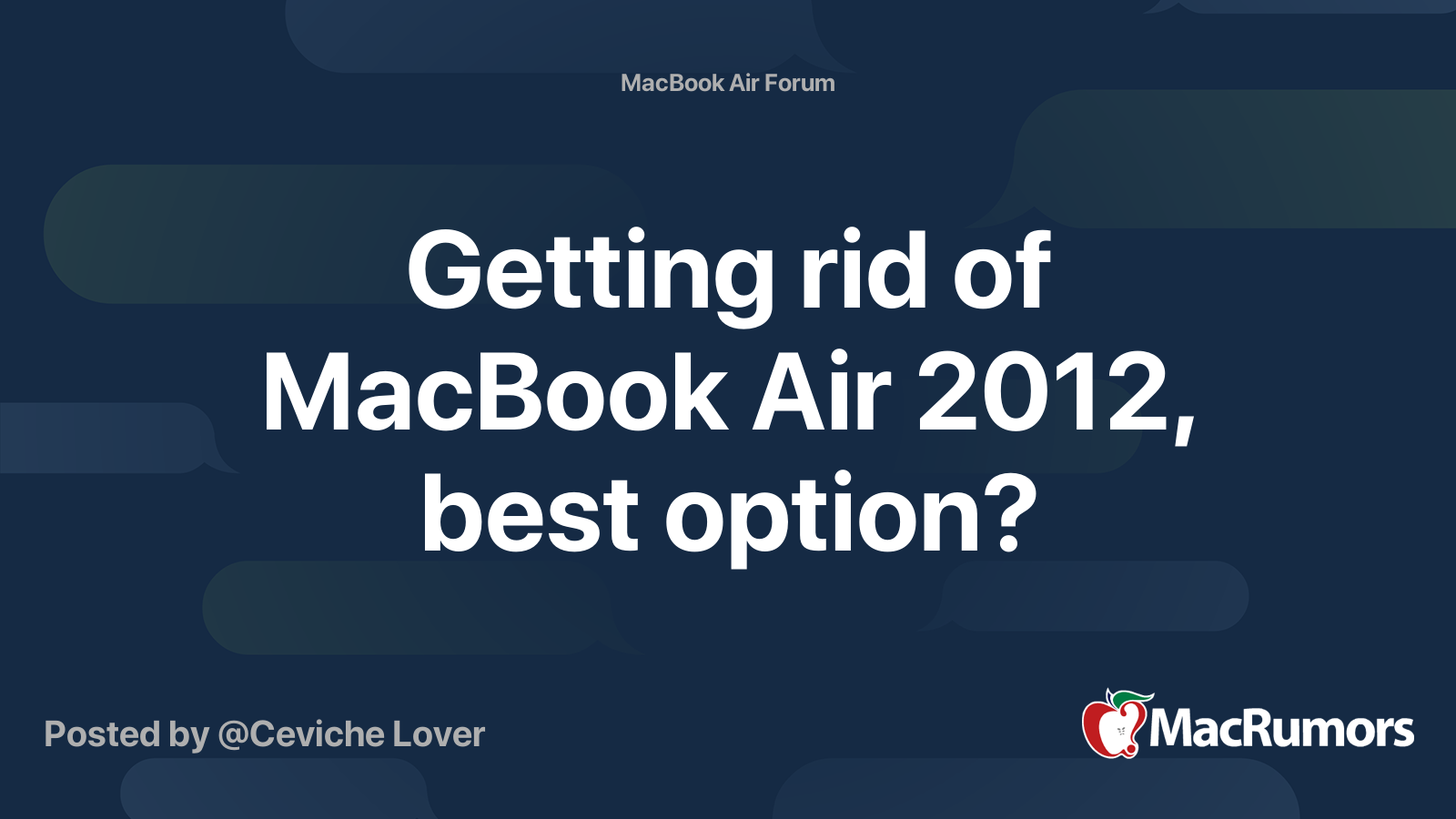 Getting rid of MacBook Air 2012, best option? MacRumors Forums