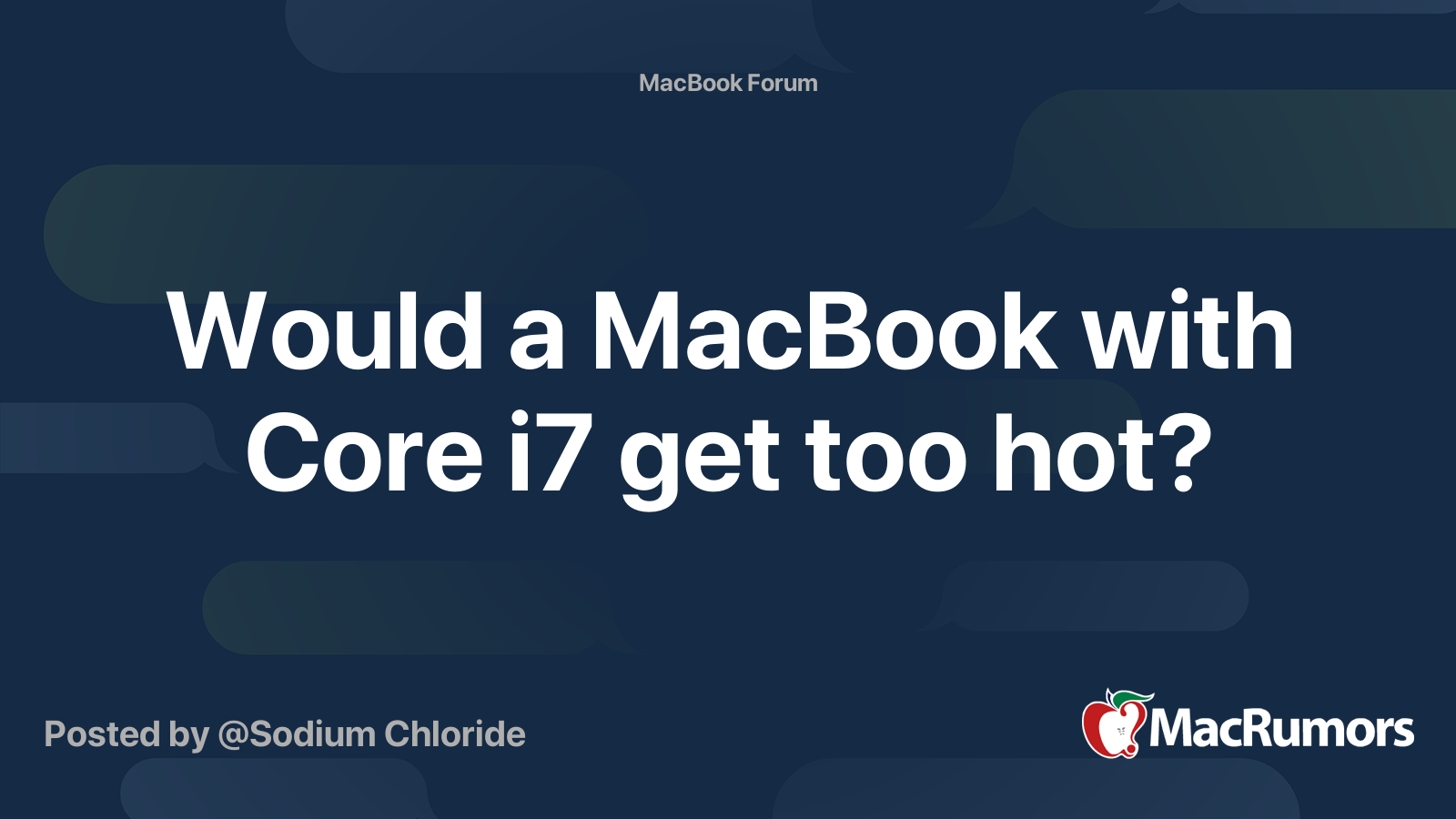 Would a MacBook with Core i7 get too hot? MacRumors Forums
