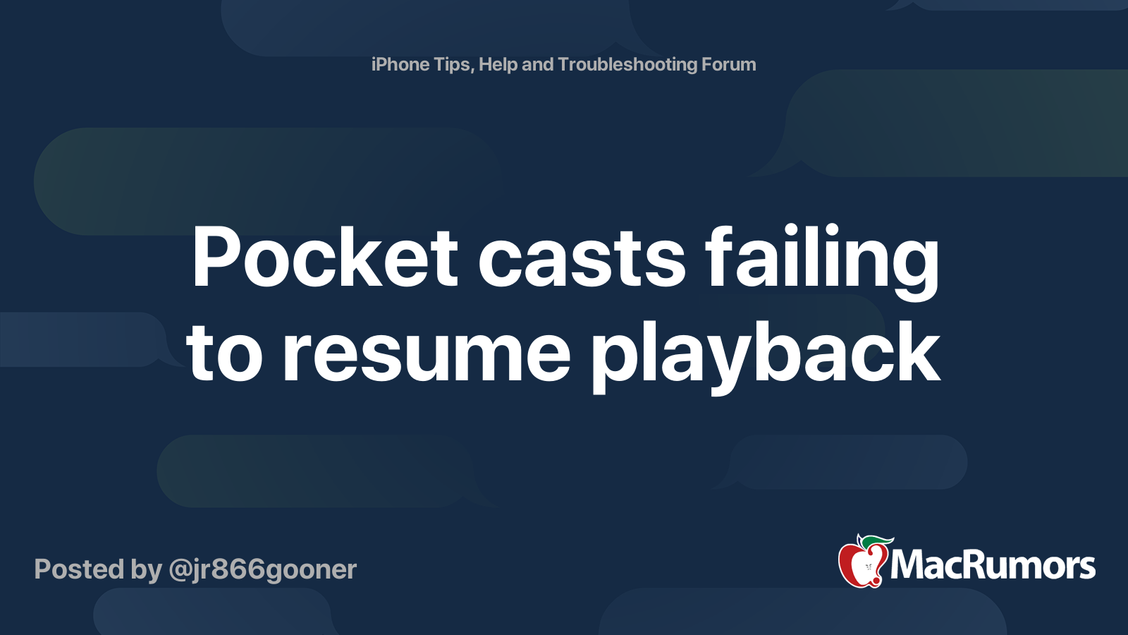 Pocket casts failing to resume playback MacRumors Forums