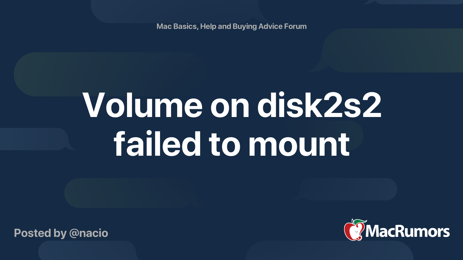 Volume On Disk2s2 Failed To Mount Macrumors Forums