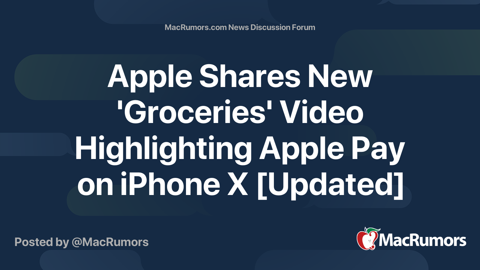 Apple Shares New 'Groceries' Video Highlighting Apple Pay on iPhone X ...