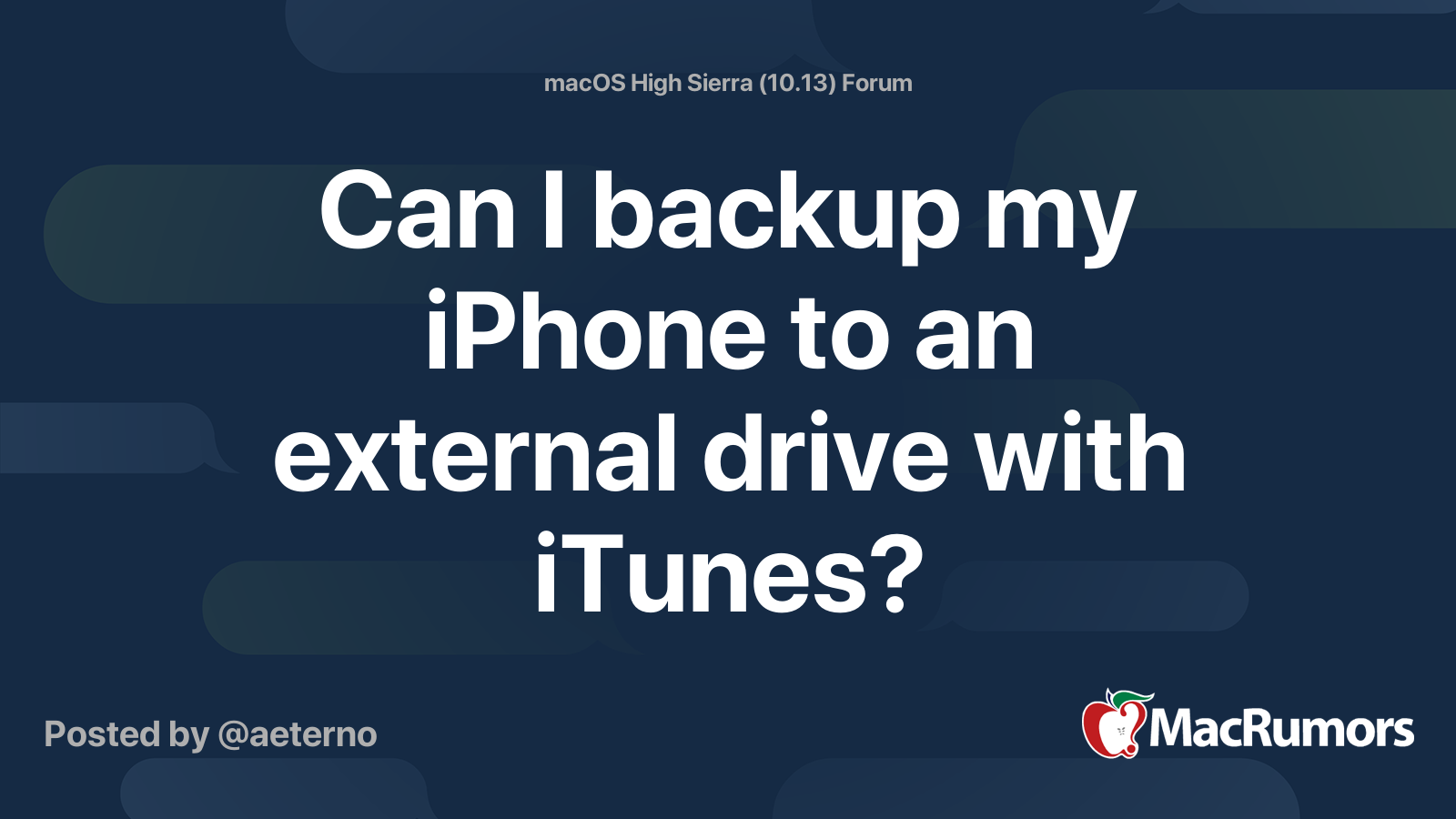 Can I backup my iPhone to an external drive with iTunes? | MacRumors Forums