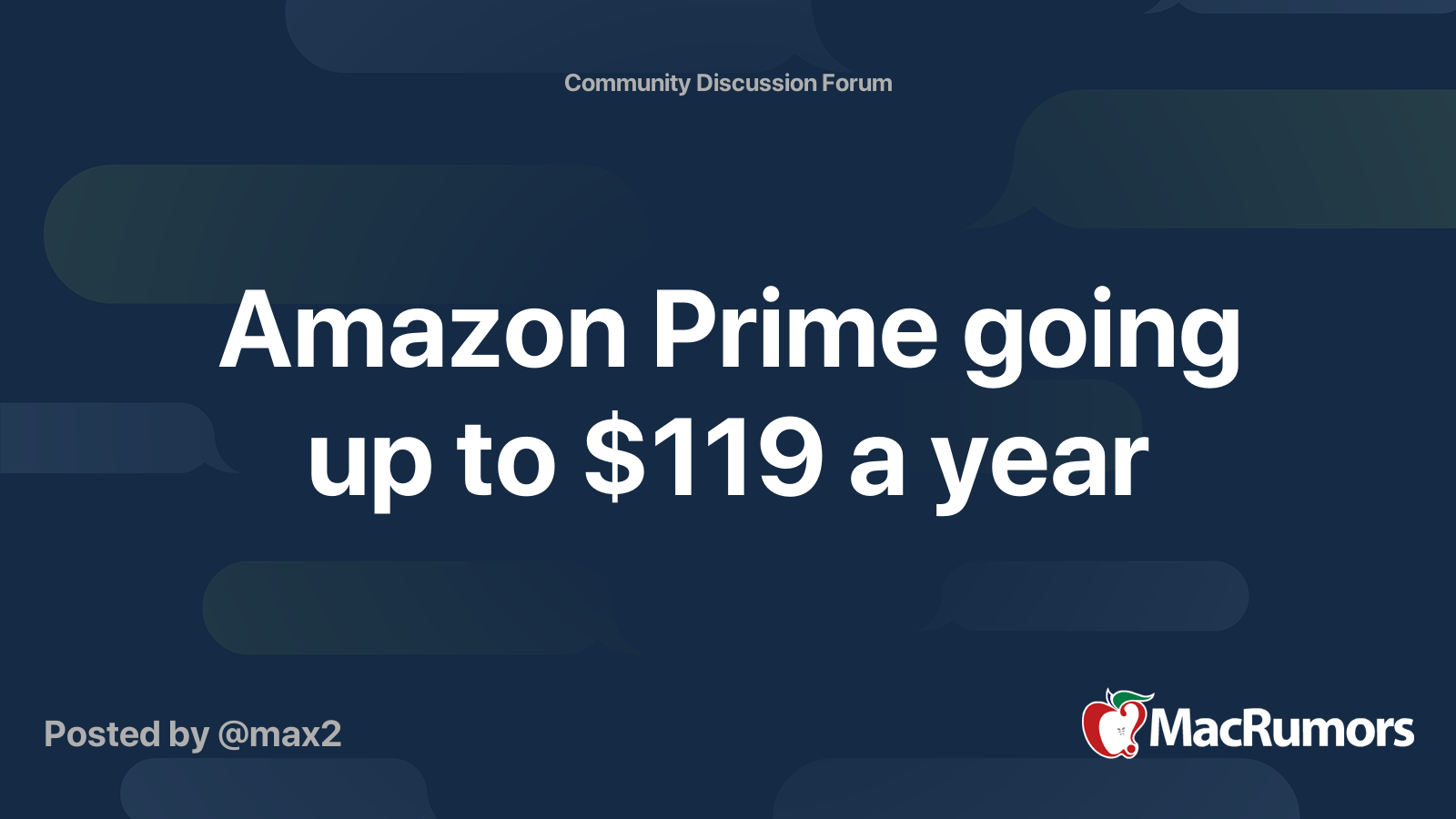 Amazon Prime going up to 119 a year MacRumors Forums