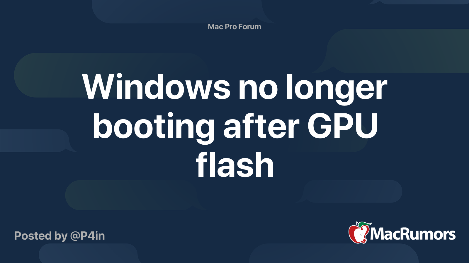 Windows no longer booting after GPU flash | MacRumors Forums