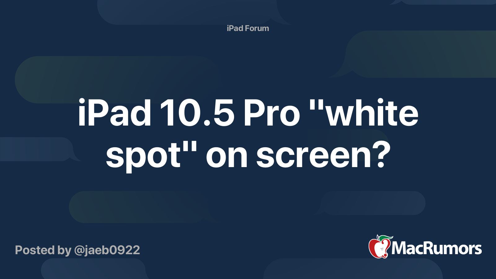 iPad 10.5 Pro "white spot" on screen? | MacRumors Forums