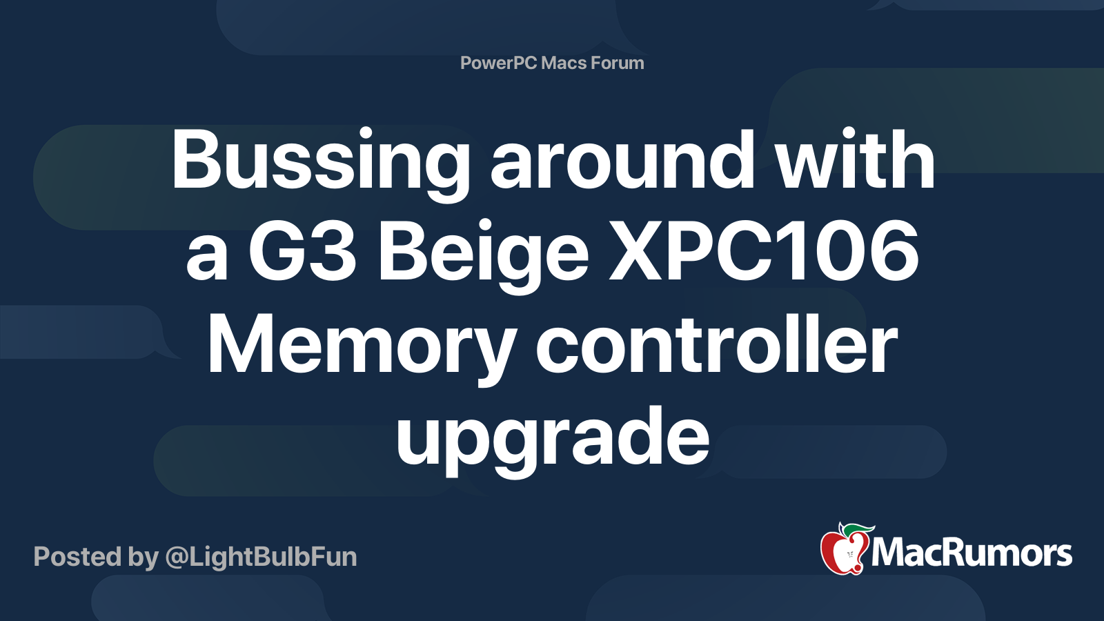 Bussing around with a G3 Beige XPC106 Memory controller upgrade | Page ...