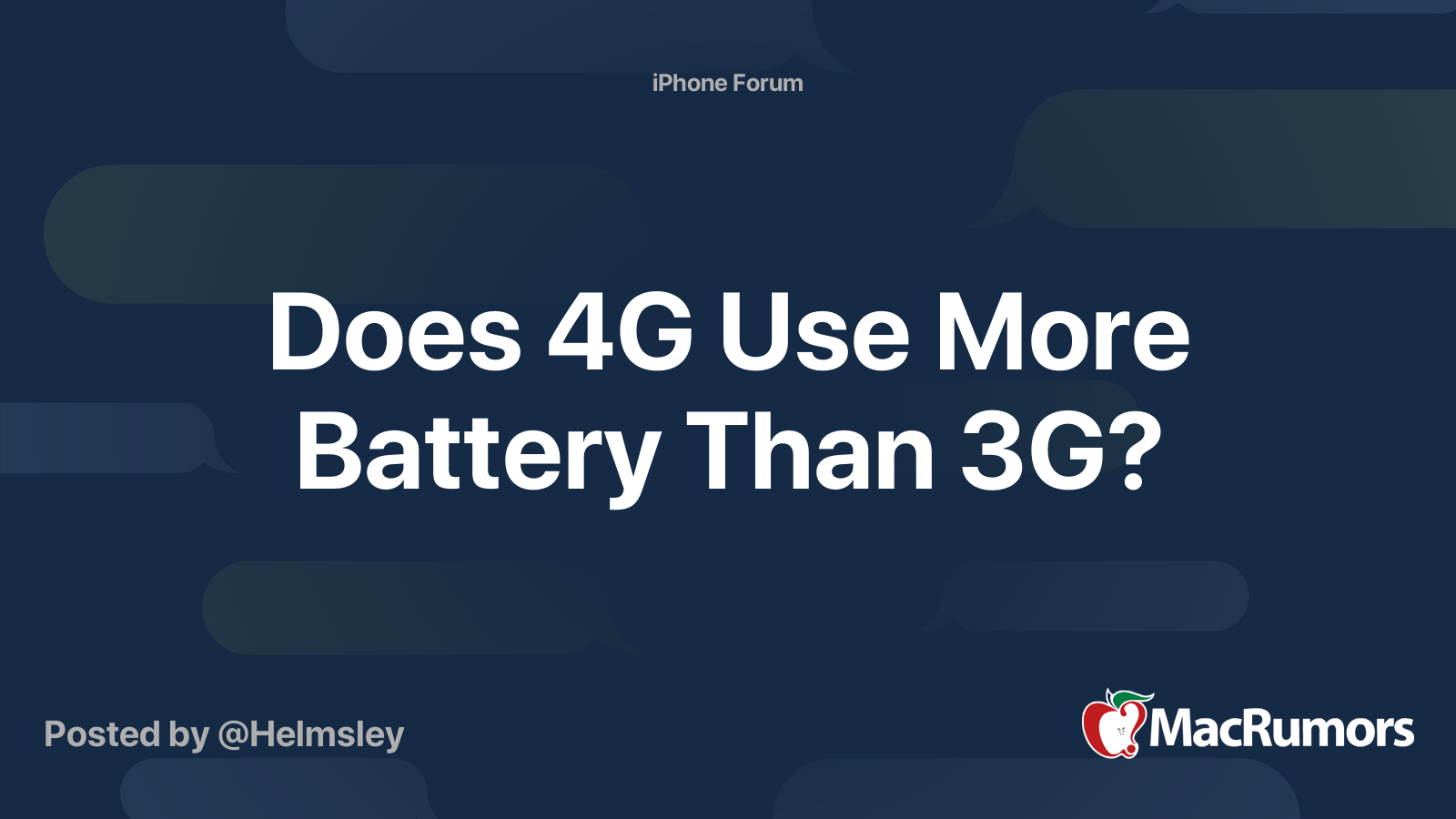 Does 4G Use More Battery Than 3G? MacRumors Forums