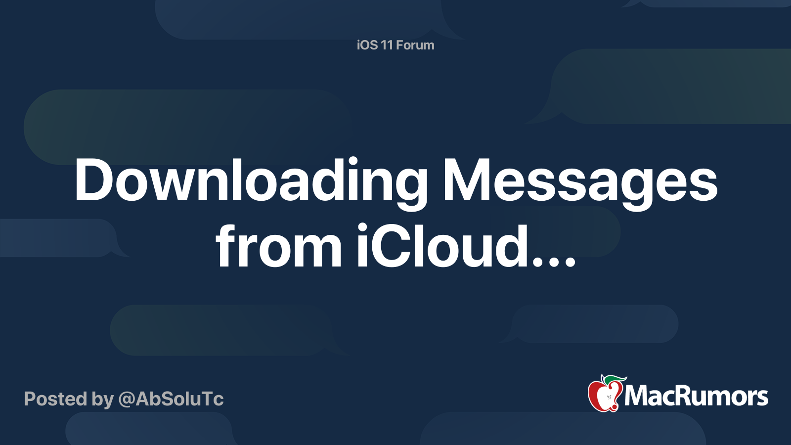 downloading-messages-from-icloud-macrumors-forums