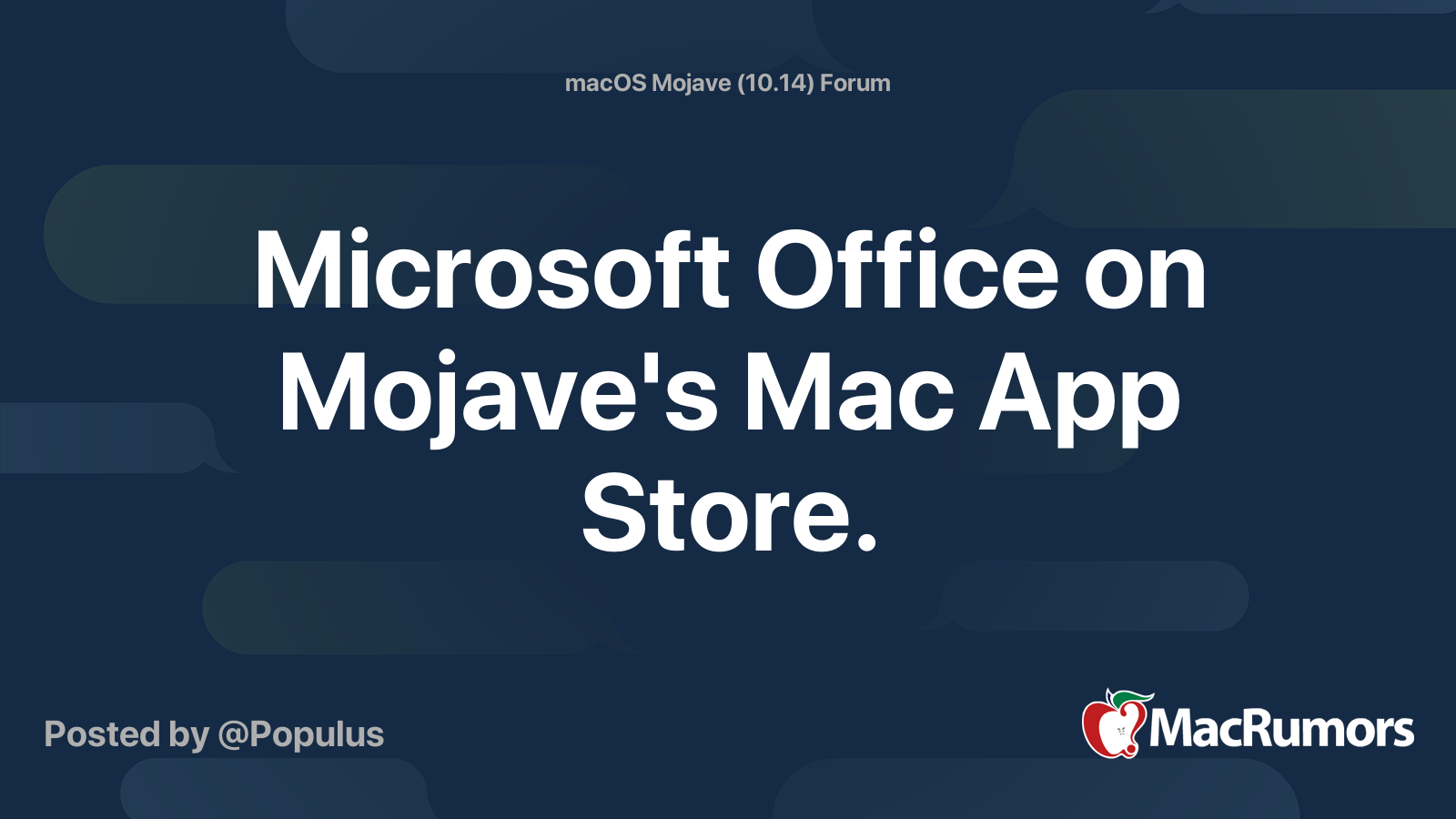 Microsoft Office On Mojave s Mac App Store MacRumors Forums