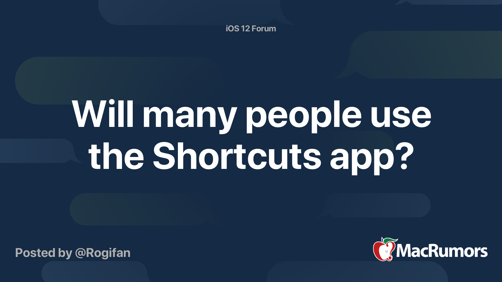 Will many people use the Shortcuts app? | MacRumors Forums
