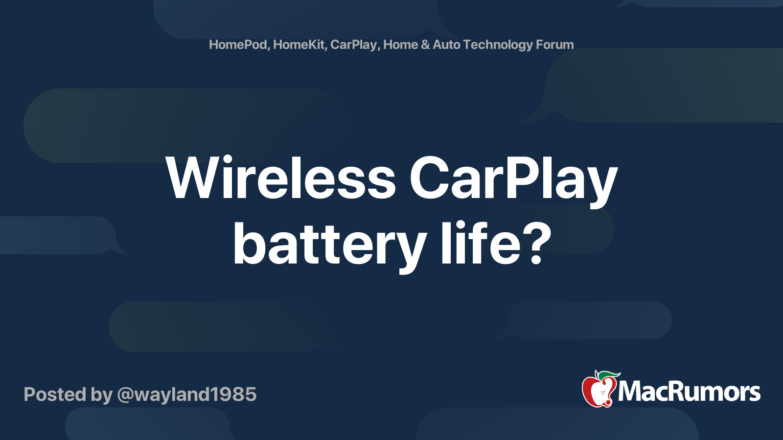 Wireless CarPlay battery life? MacRumors Forums