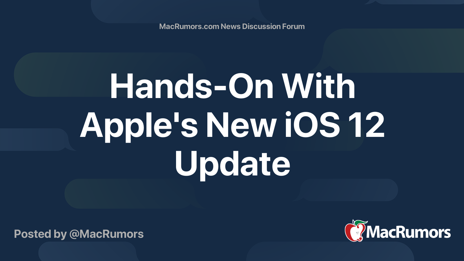 Hands-On With Apple's New iOS 12 Update | MacRumors Forums
