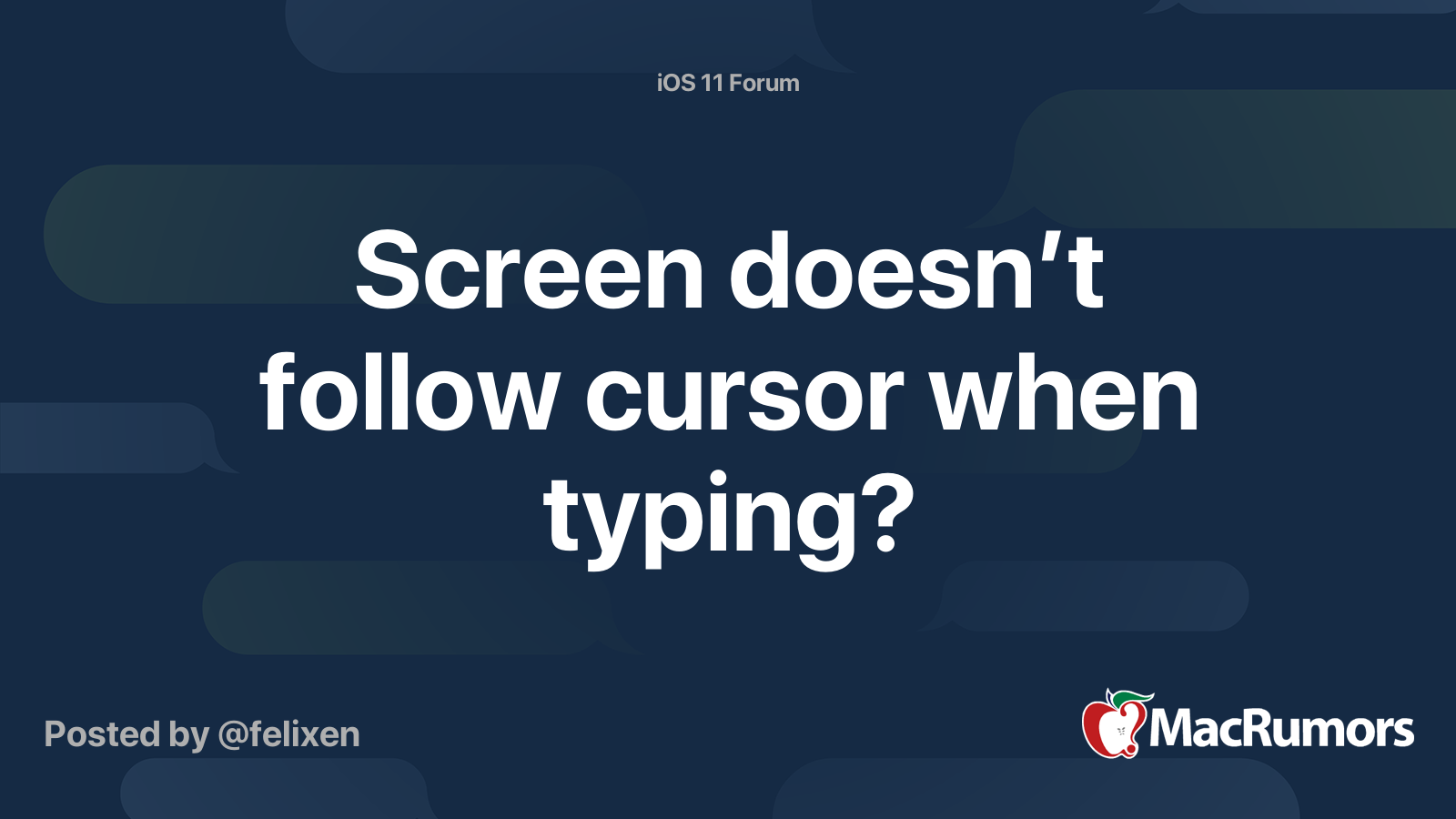 Screen doesn’t follow cursor when typing? | MacRumors Forums