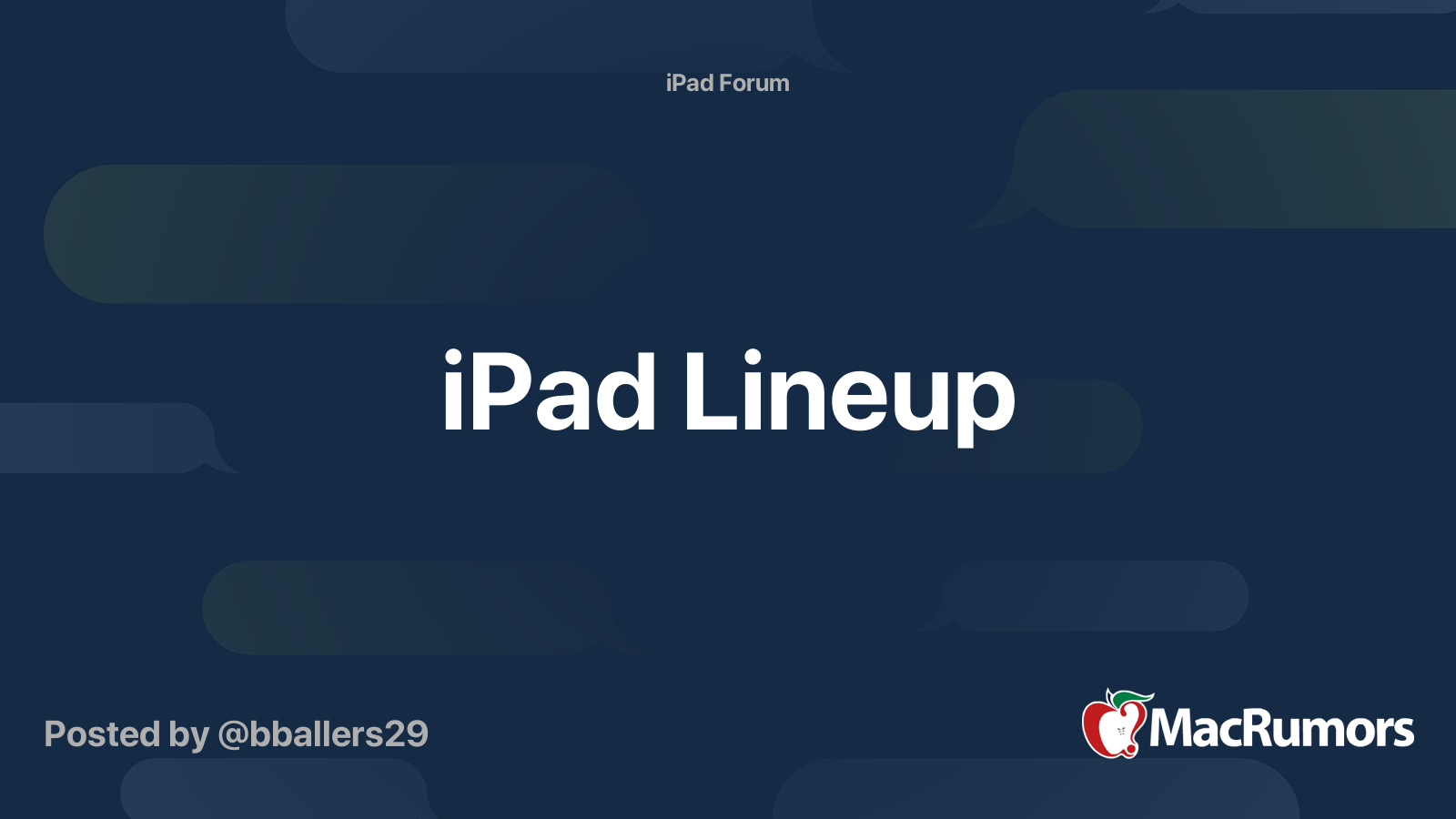 iPad Lineup MacRumors Forums