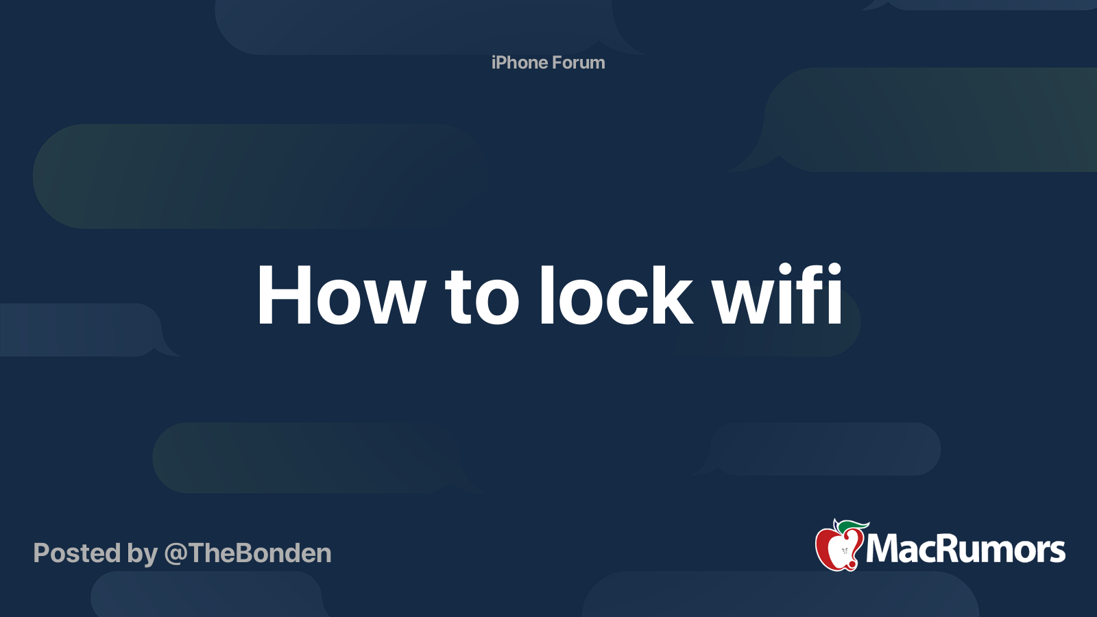 How to lock wifi | MacRumors Forums