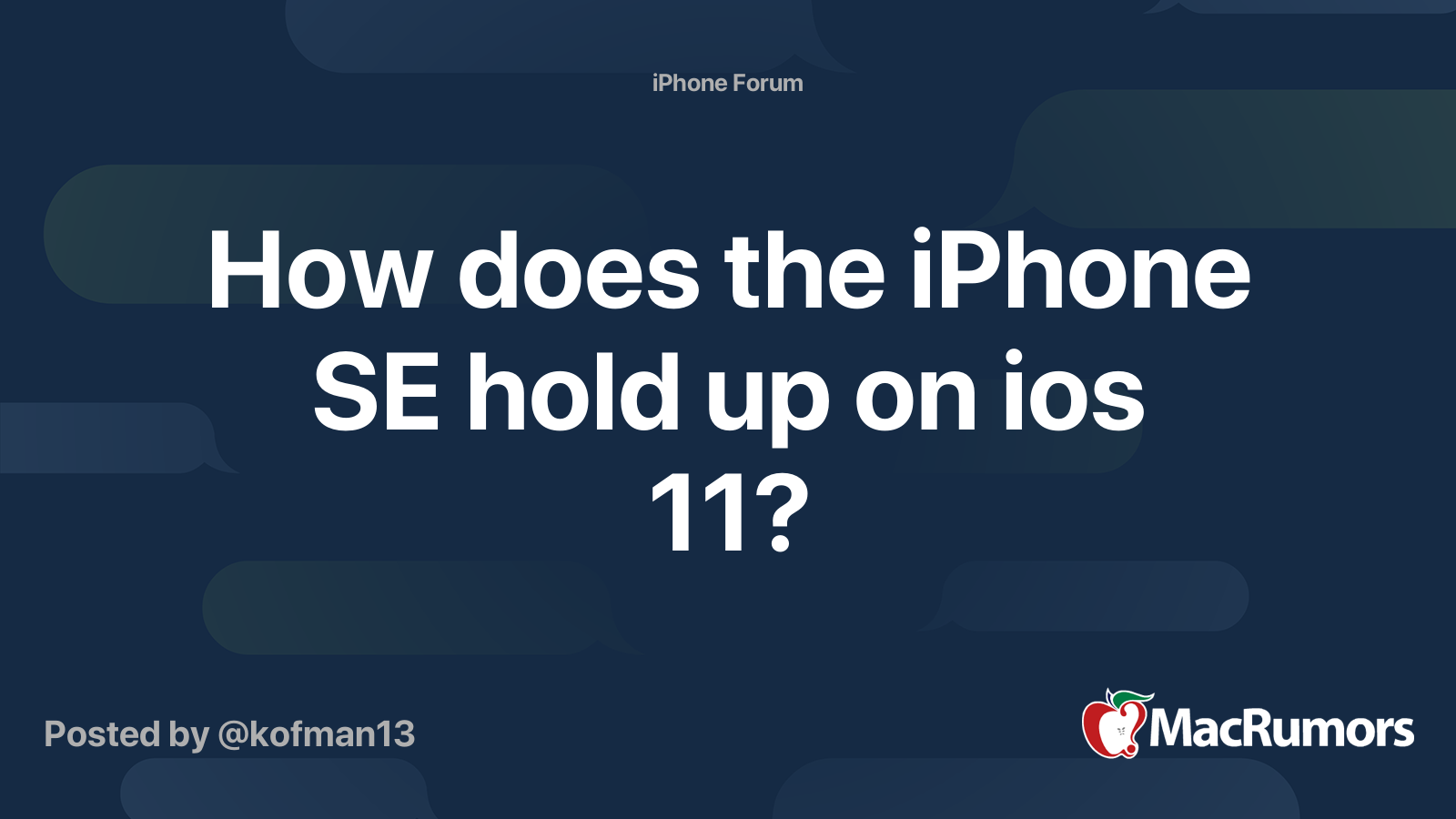 How Does The IPhone SE Hold Up On Ios 11 MacRumors Forums
