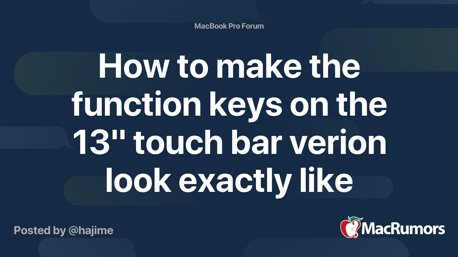 How to make the function keys on the 13" touch bar verion look exactly like the real ones