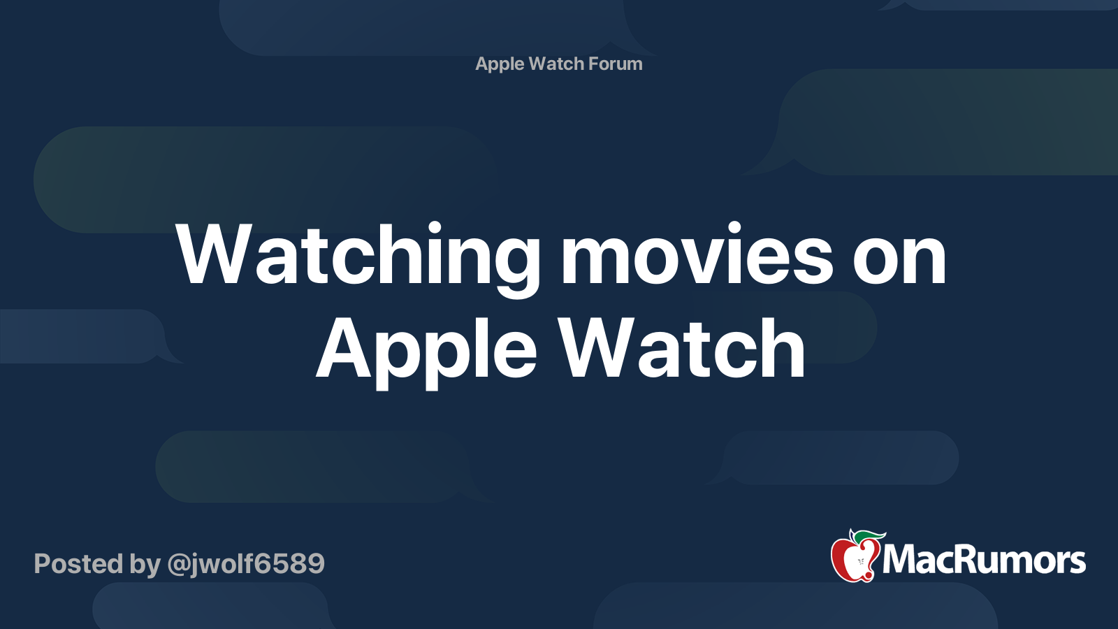 Watching movies on Apple Watch | MacRumors Forums