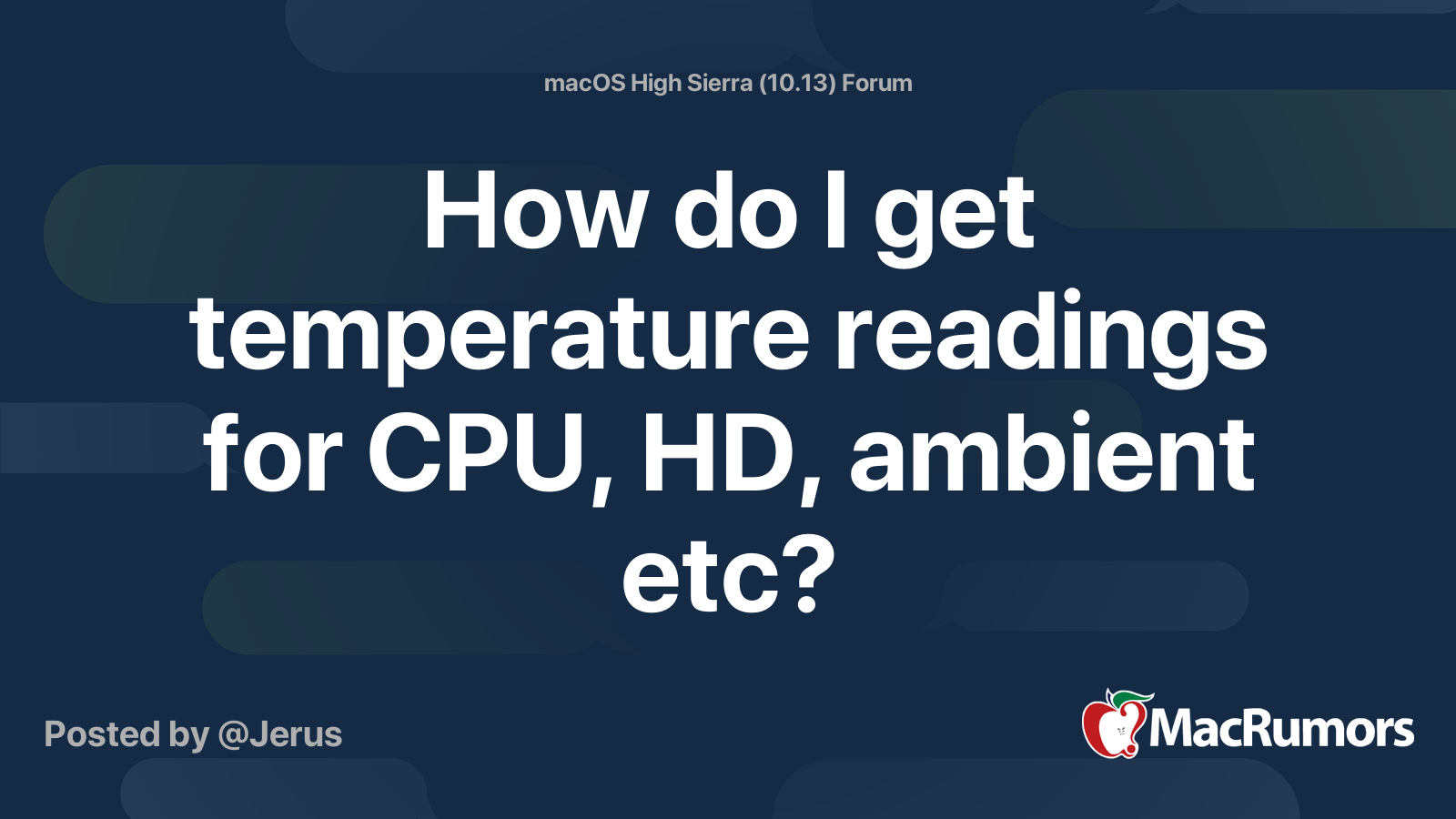 How do I get temperature readings for CPU, HD, ambient etc? MacRumors Forums