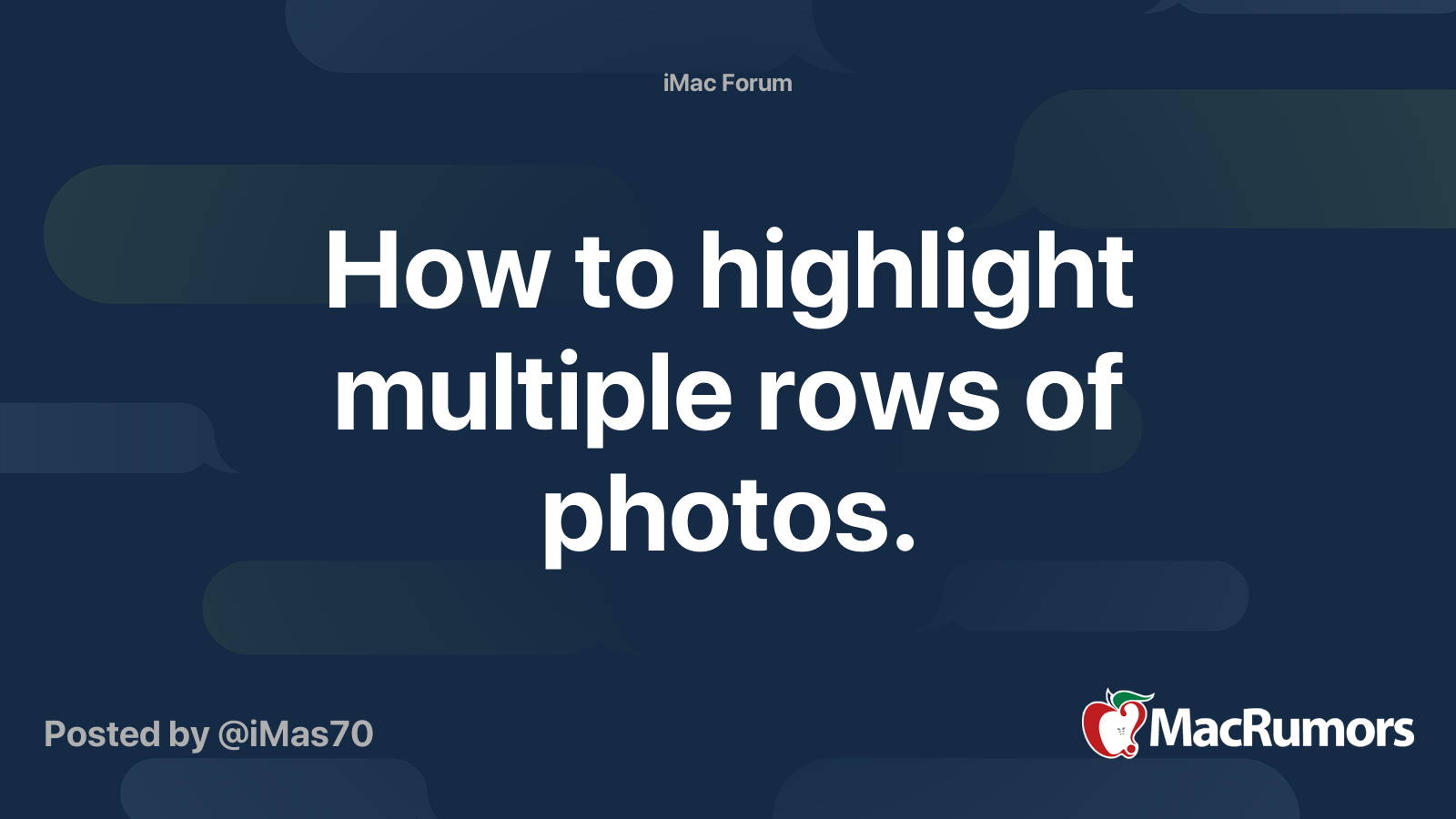 how-to-highlight-multiple-rows-of-photos-macrumors-forums